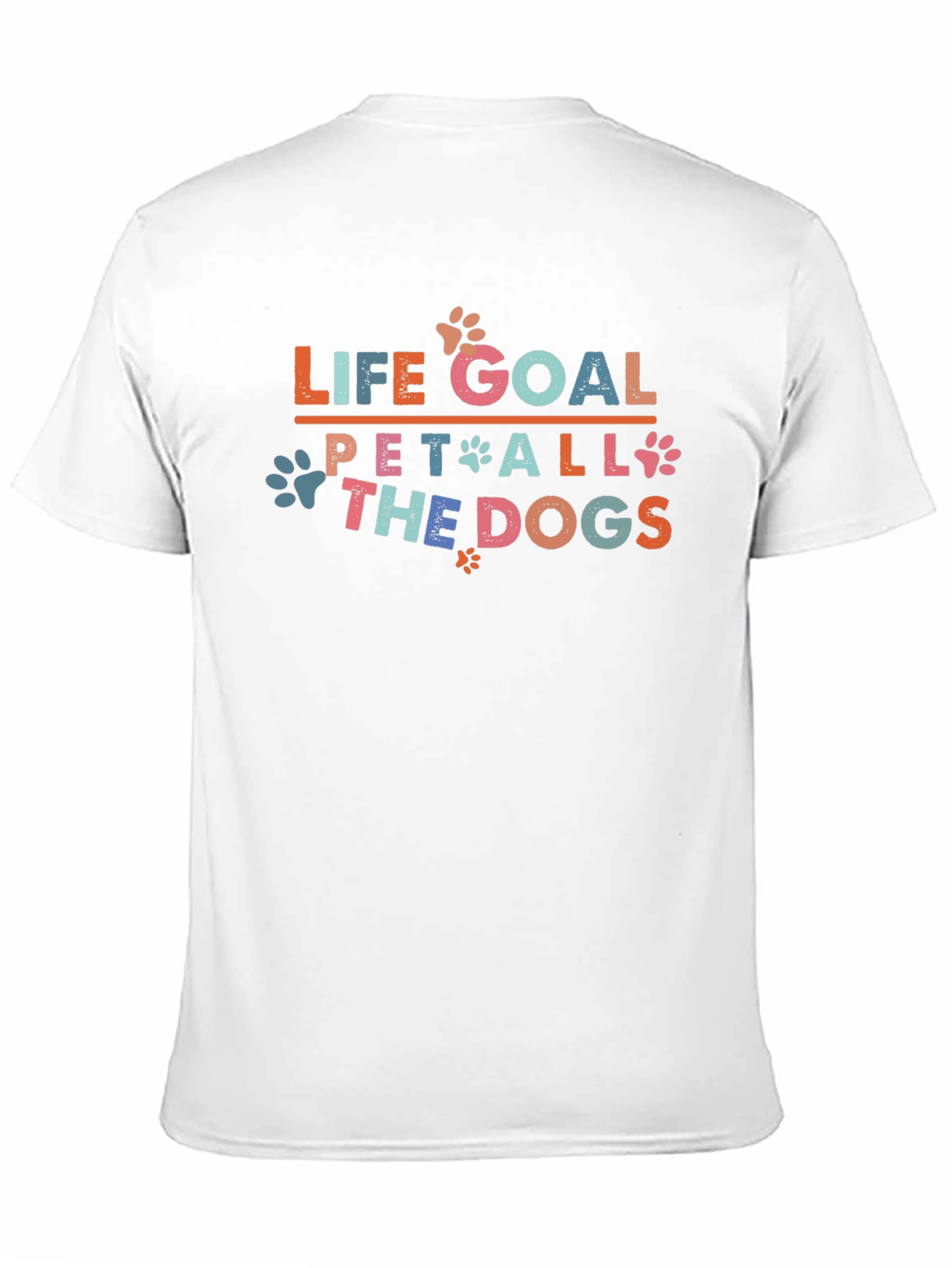 Life Goal: Pet All the Dogs Graphic T-Shirt