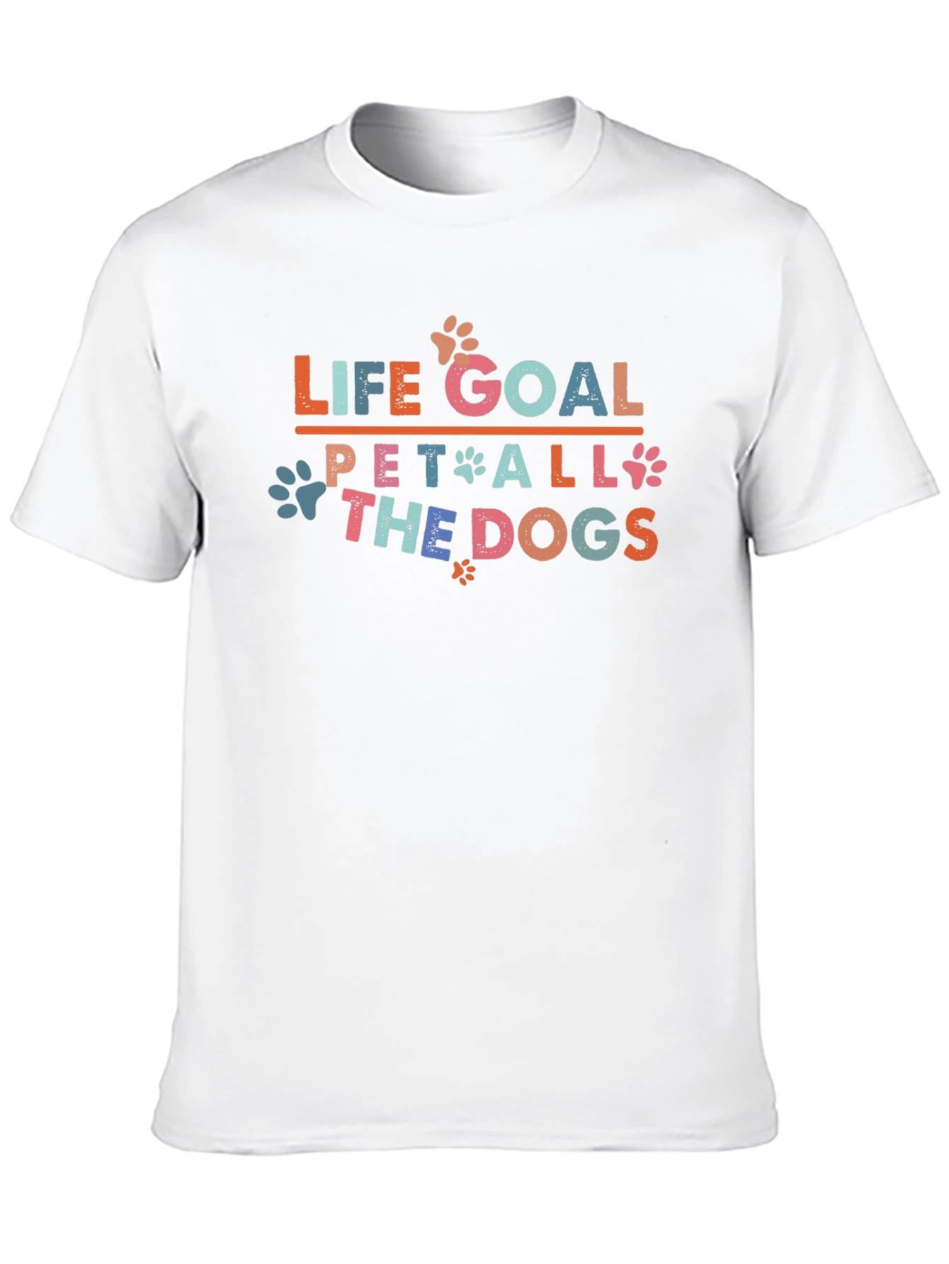 Life Goal: Pet All the Dogs Graphic T-Shirt