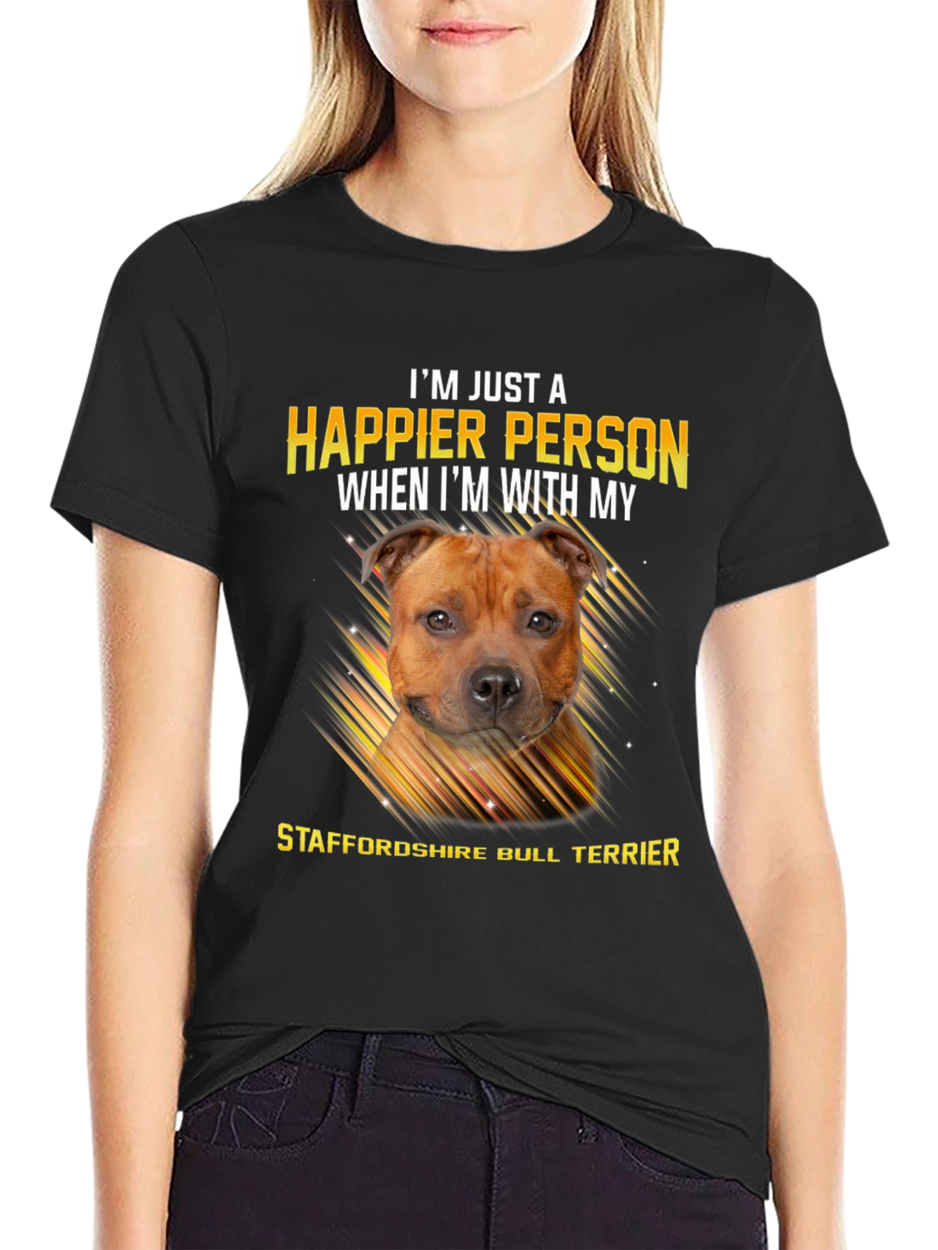 Happier Person Staffordshire Bull Terrier T-Shirt