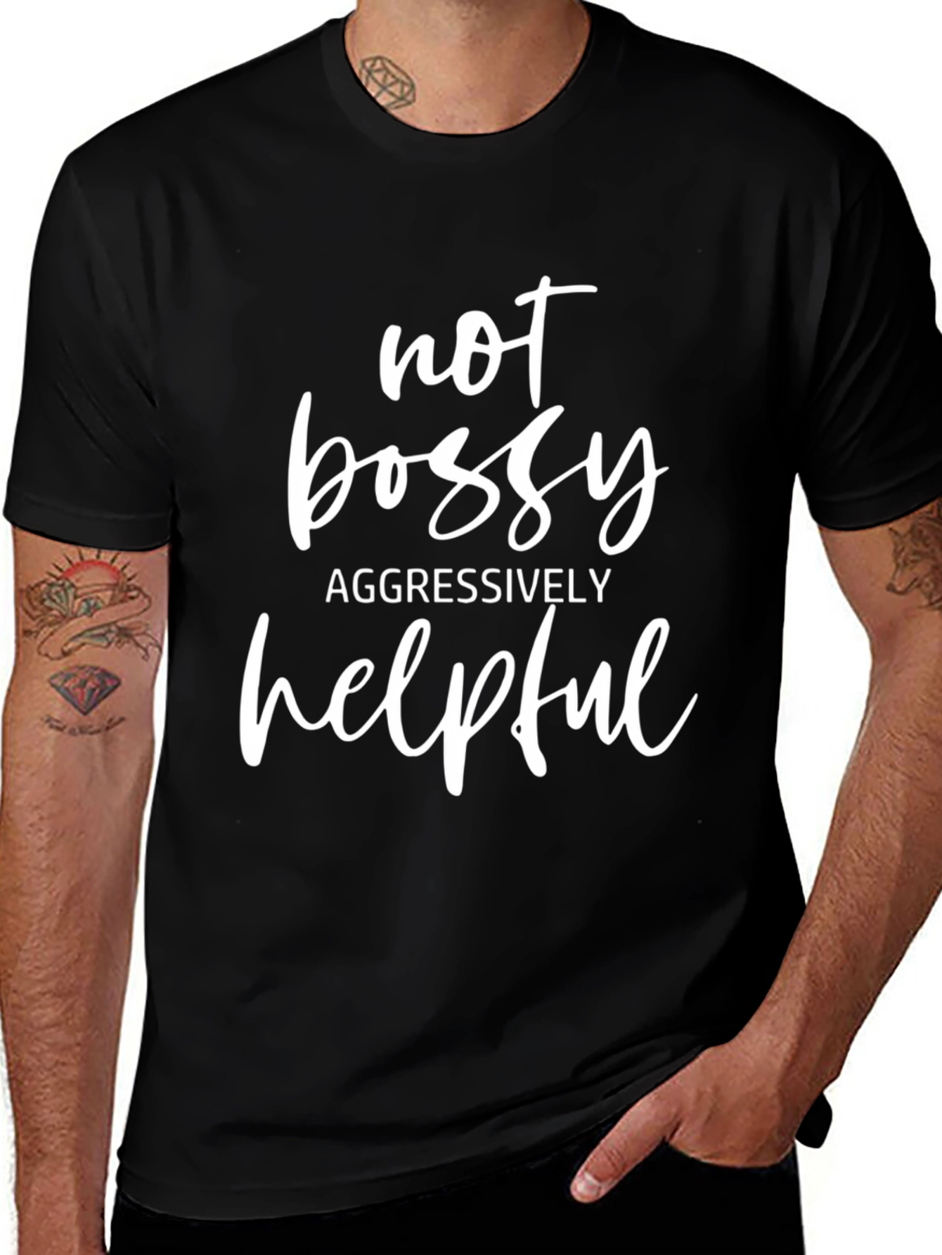 Not Bossy Aggressively Helpful Graphic Tee