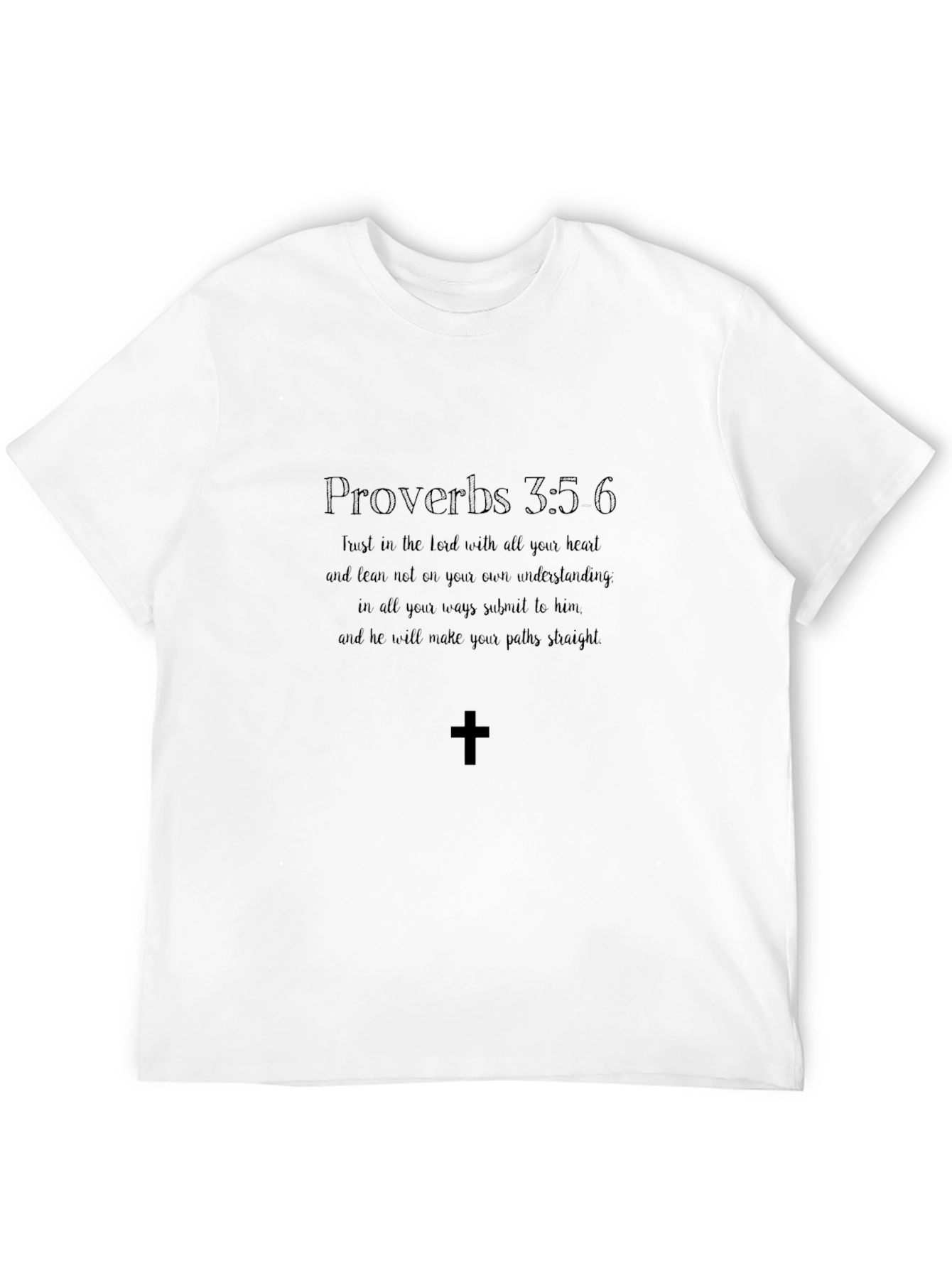 Proverbs 3:5-6 Christian T-Shirt