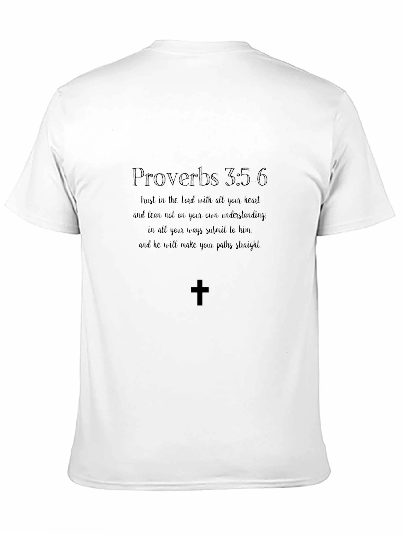 Proverbs 3:5-6 Christian T-Shirt