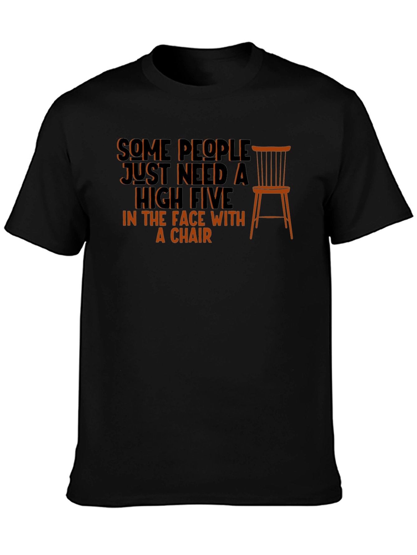 Sarcastic High Five with a Chair T-Shirt
