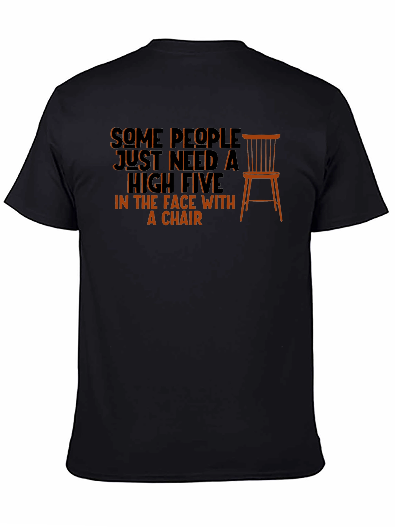 Sarcastic High Five with a Chair T-Shirt