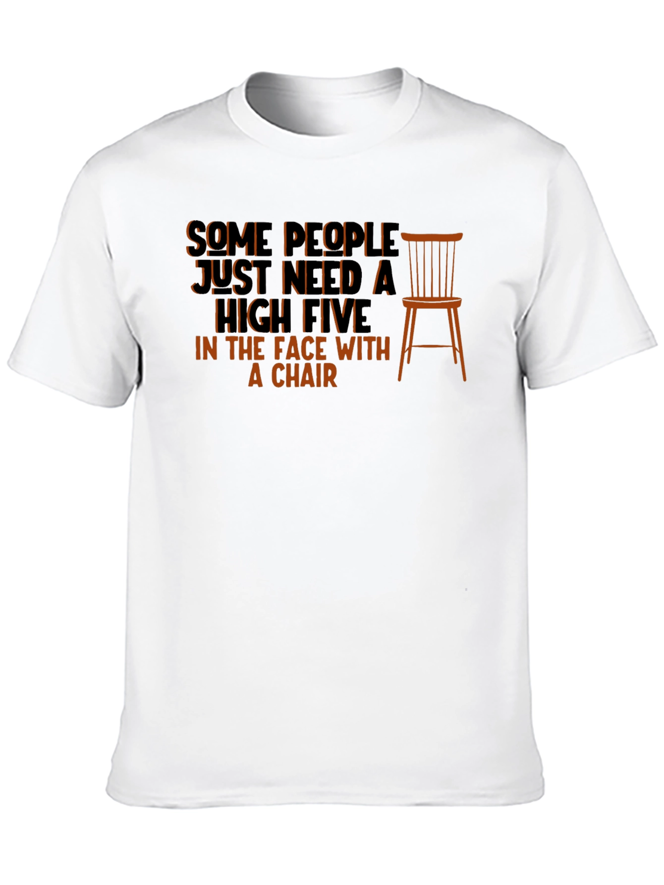 Sarcastic High Five with a Chair T-Shirt