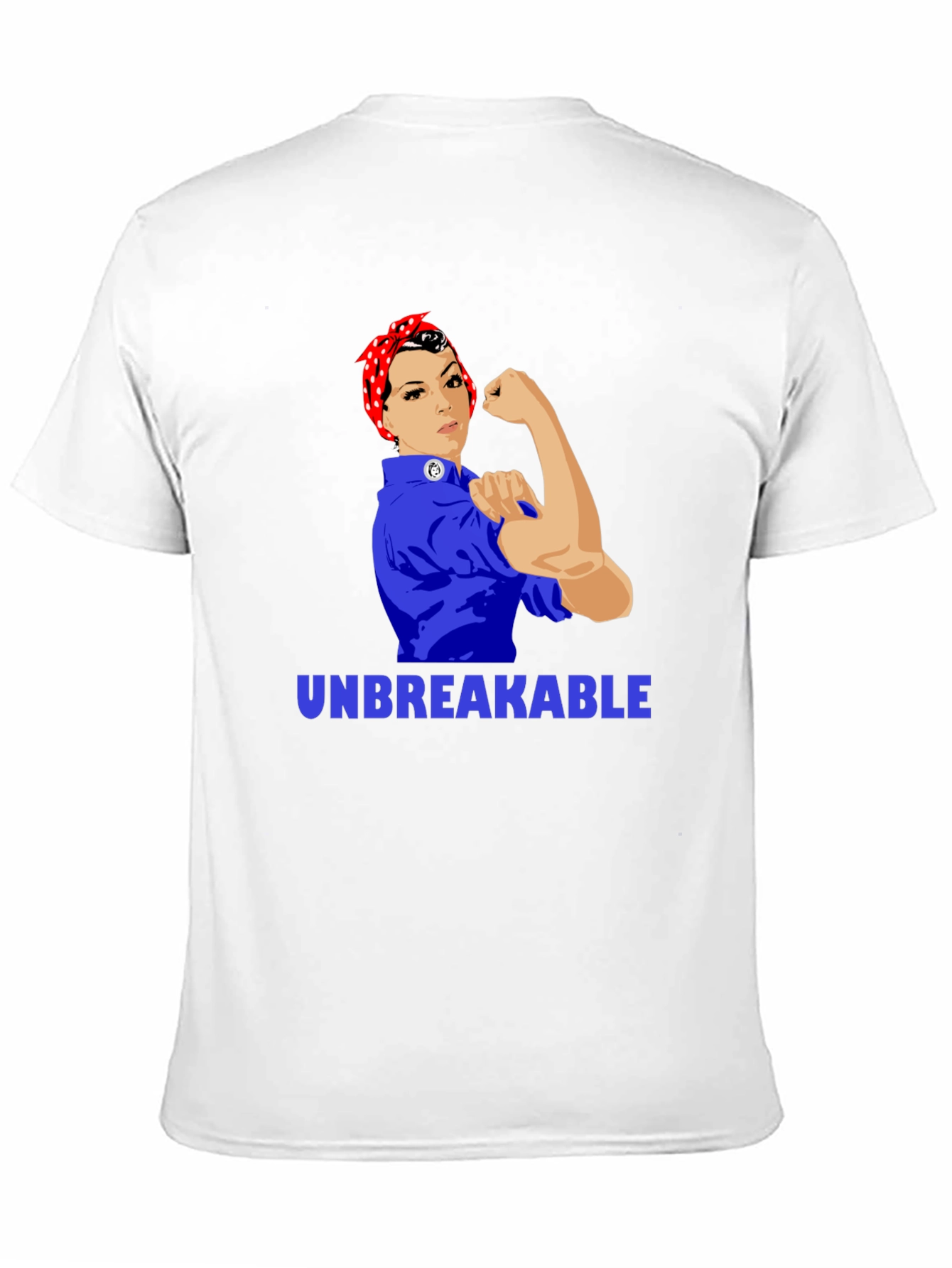 Rosie the Riveter Unbreakable T-Shirt