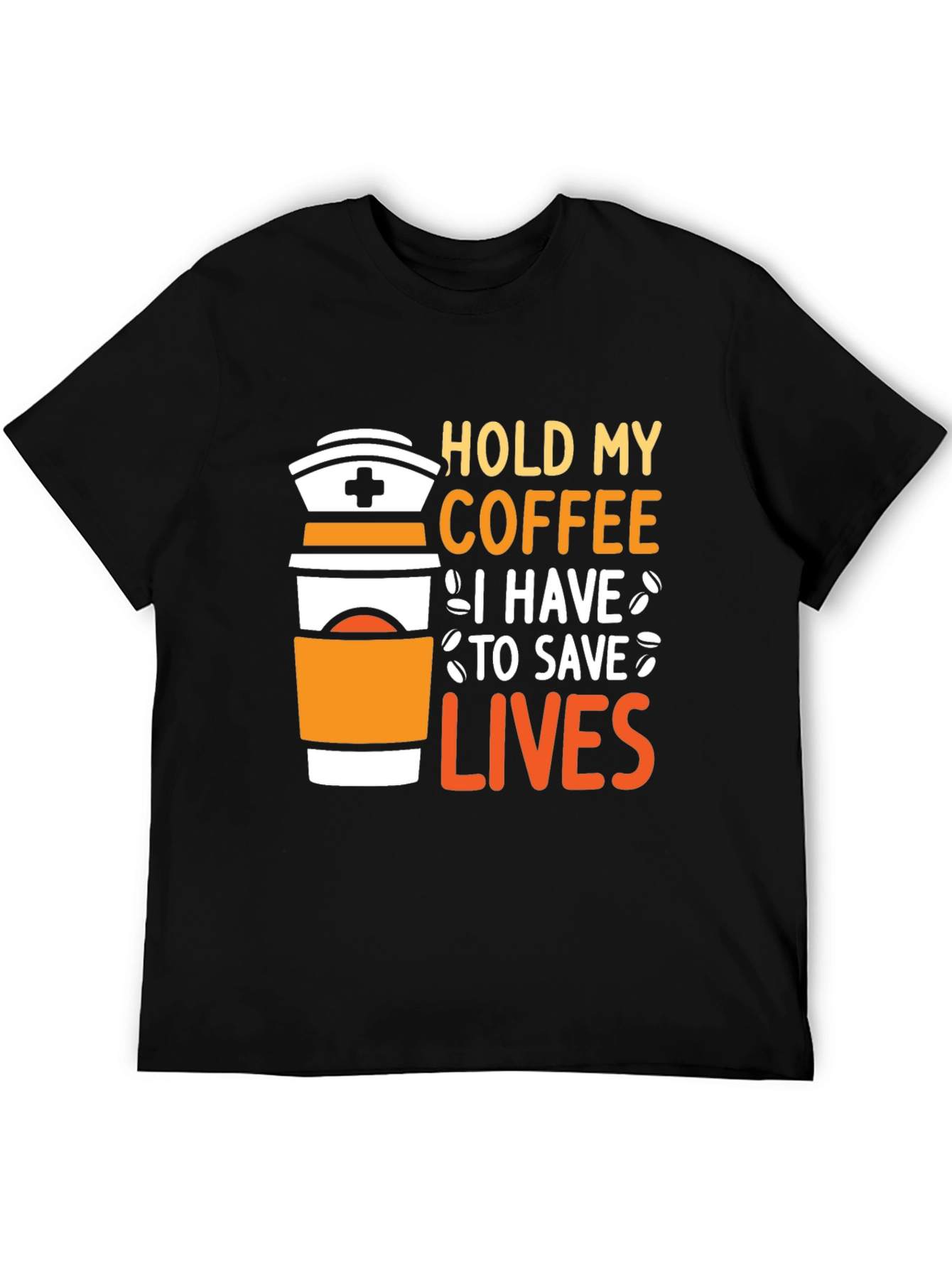Hold My Coffee Nurse T-Shirt