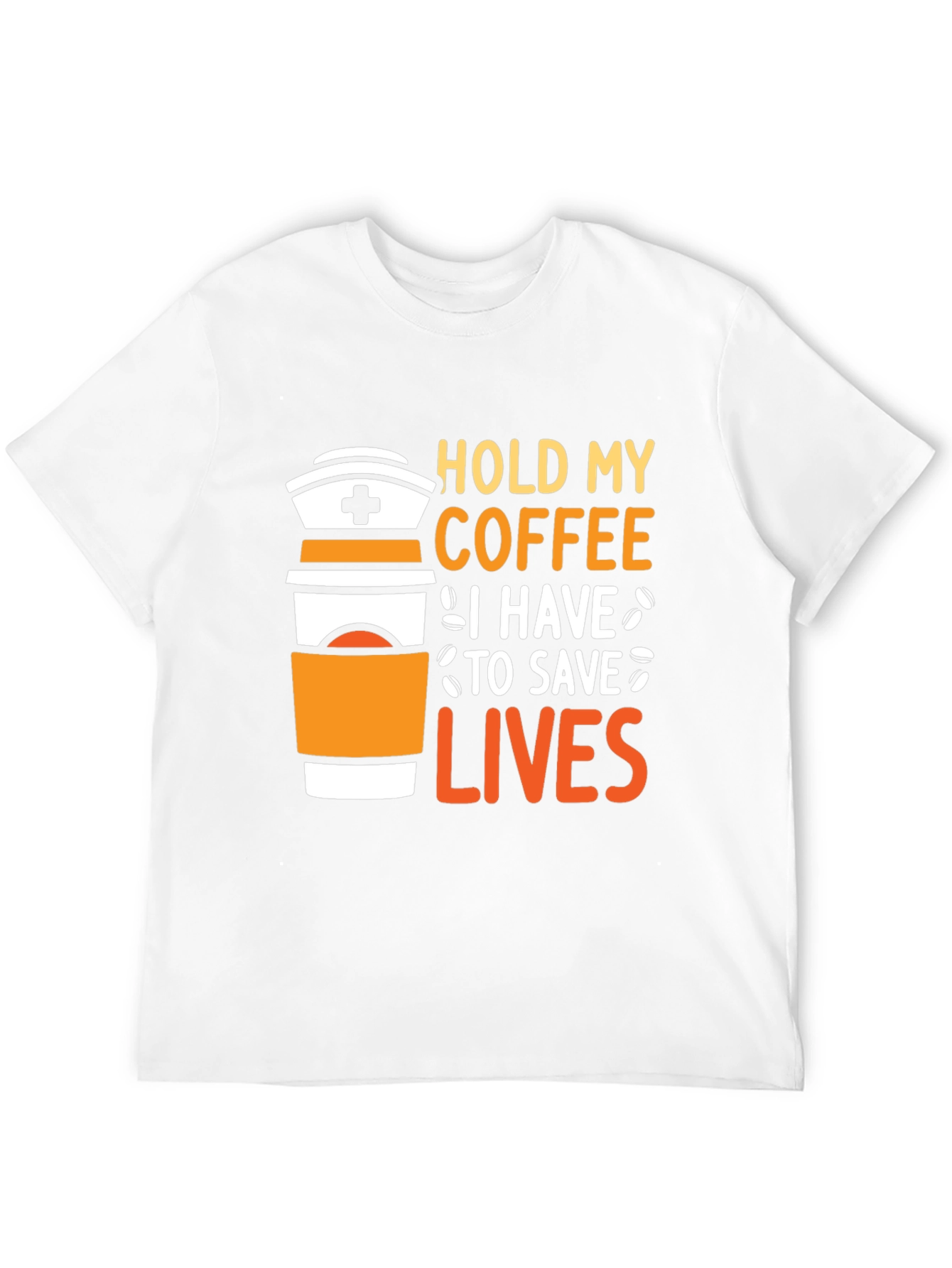 Hold My Coffee Nurse T-Shirt