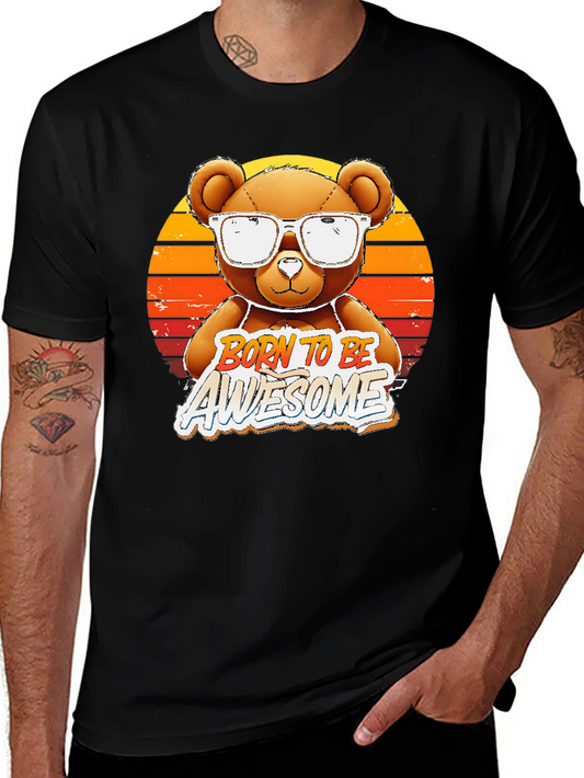 Born To Be Awesome Bear T-Shirt