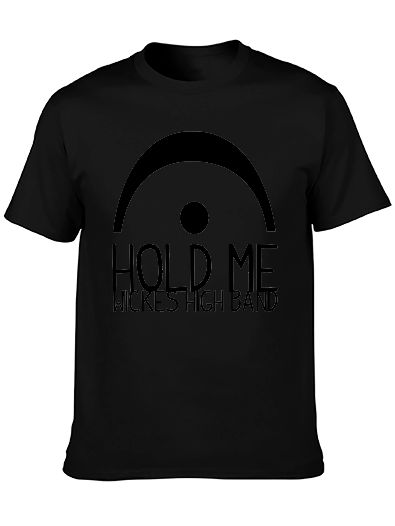 Hold Me Wickes High Band Black T-Shirt