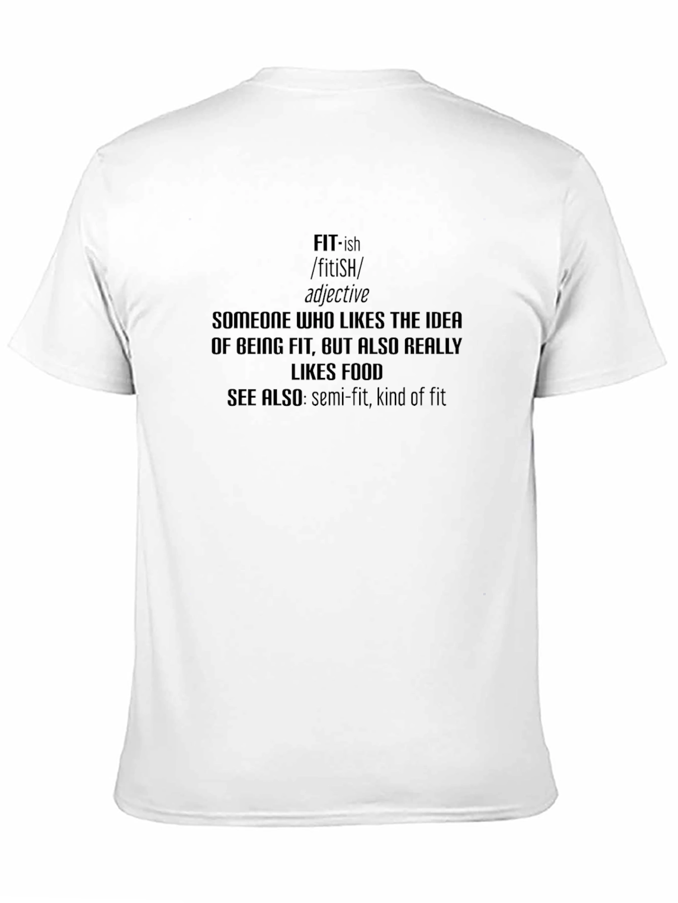 Fit-ish Definition Graphic T-Shirt