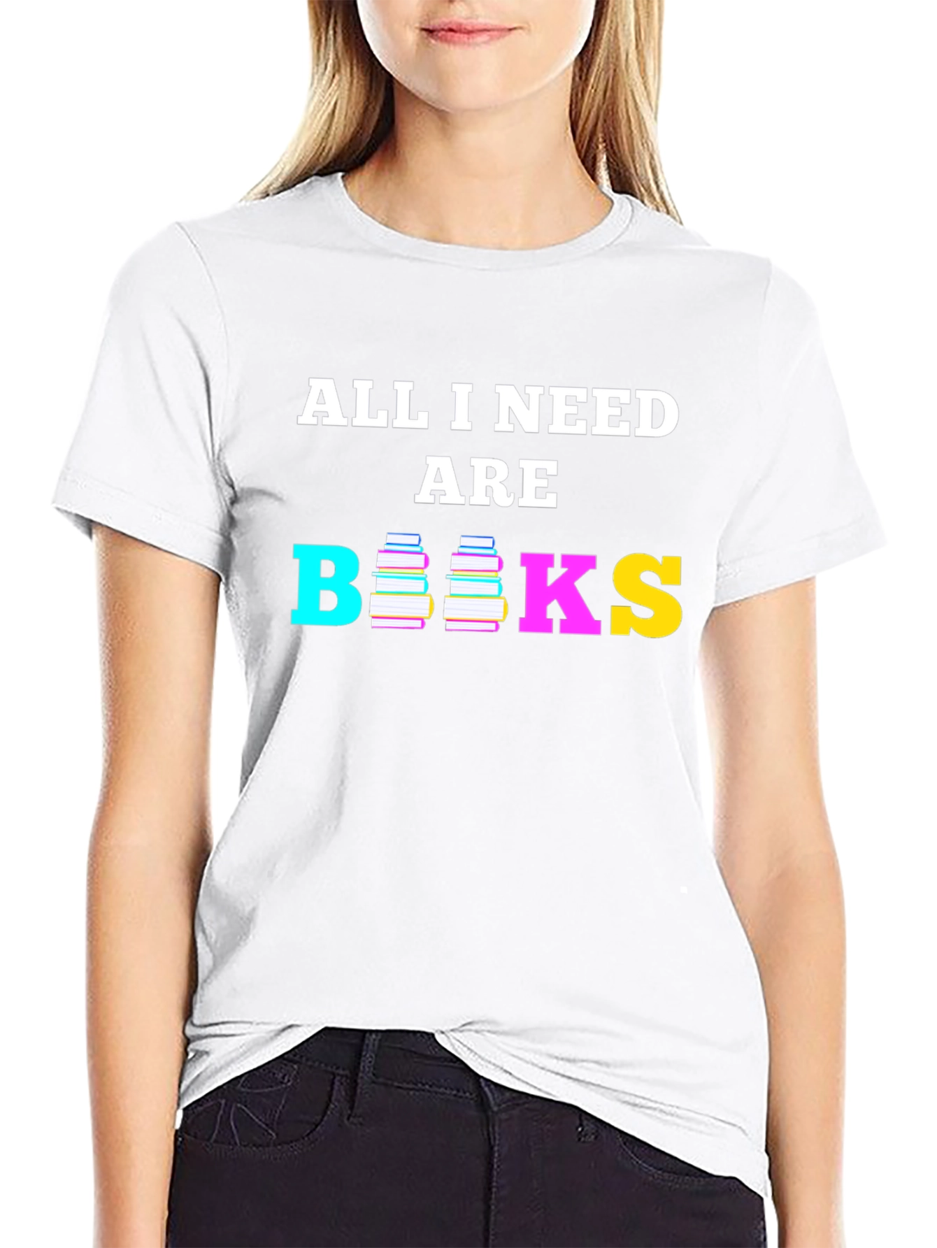 All I Need are Books T-Shirt