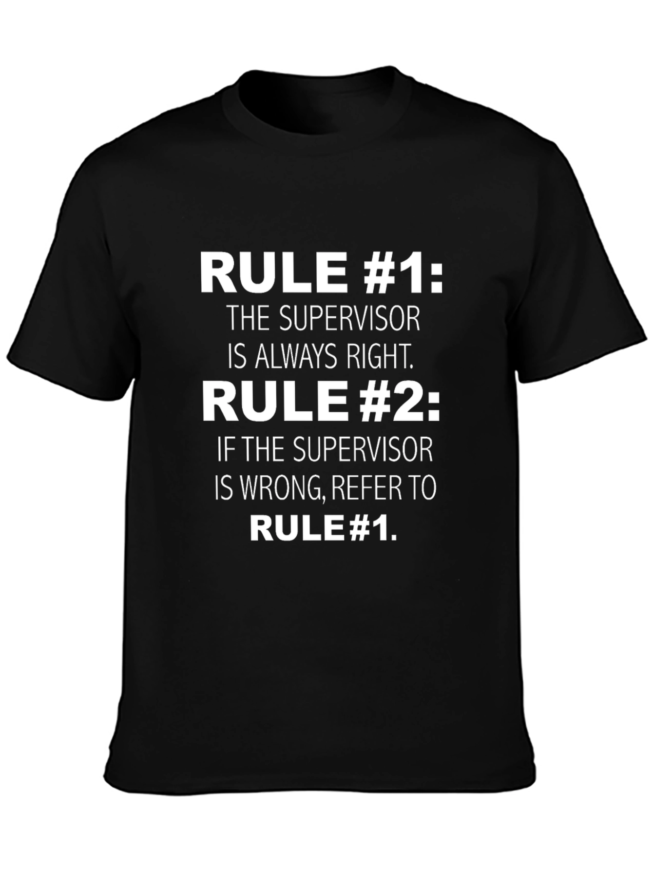Funny Supervisor Rules Graphic T-Shirt