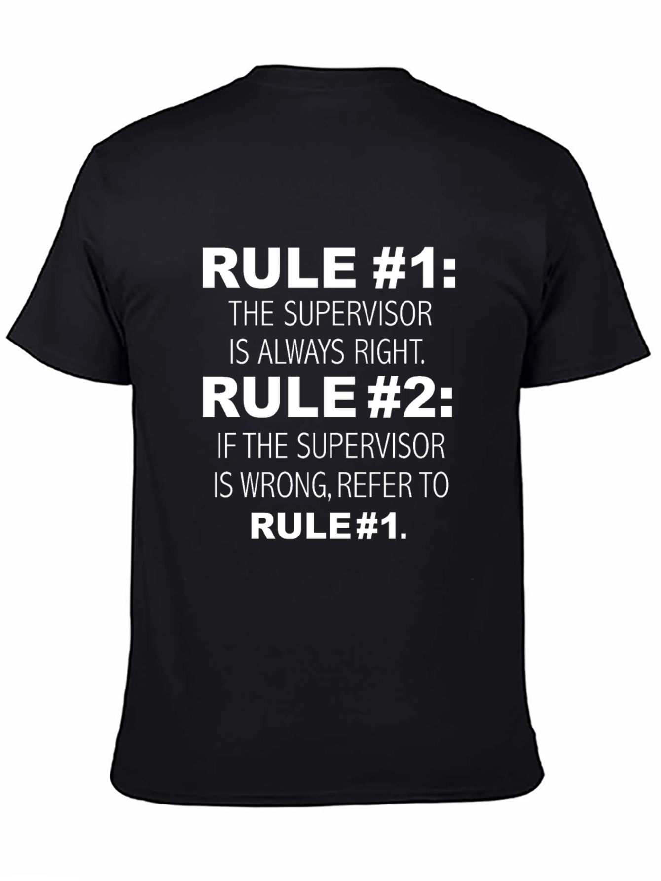 Funny Supervisor Rules Graphic T-Shirt