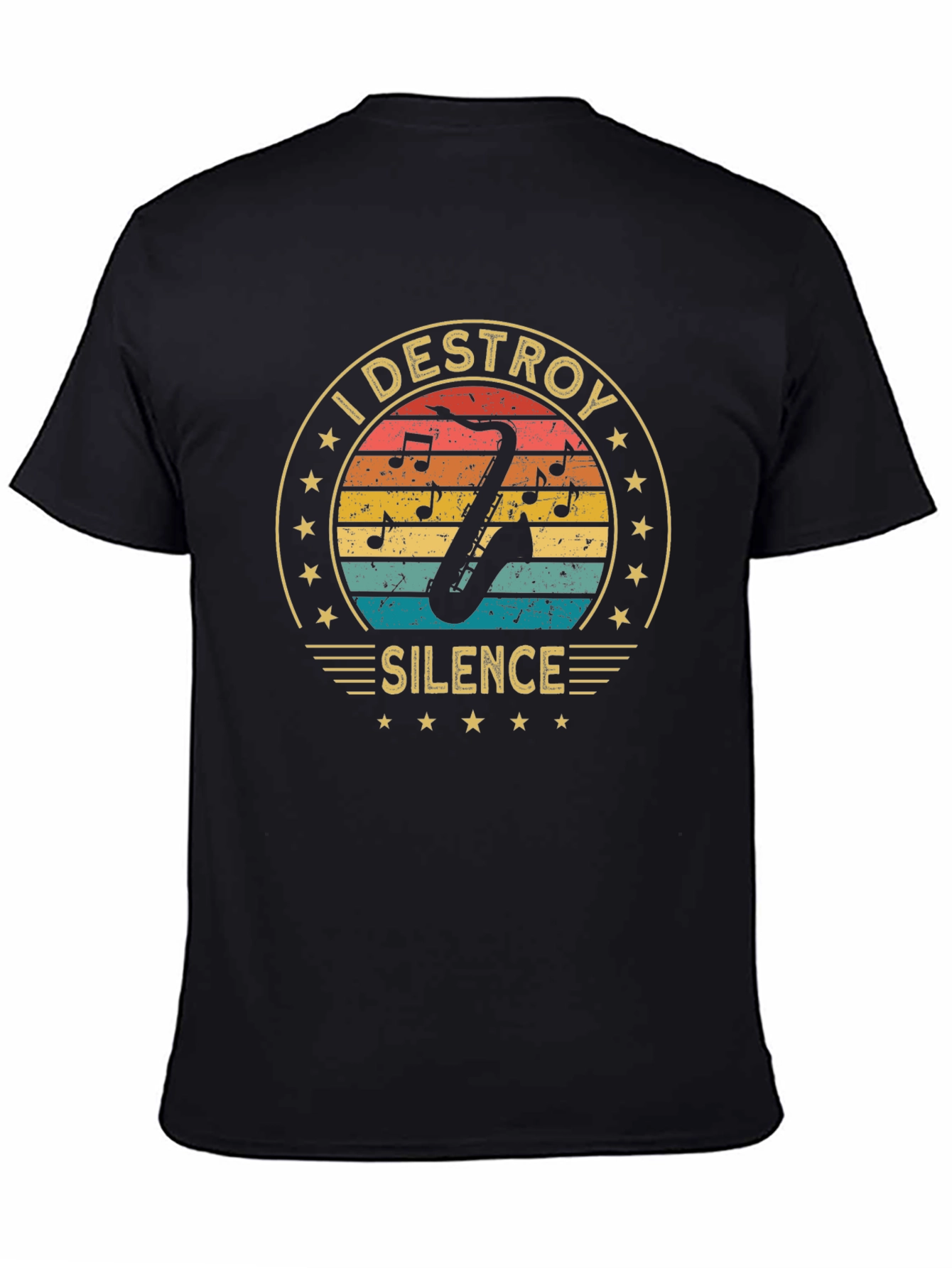 I Destroy Silence Saxophone Player Music Lover T-Shirt