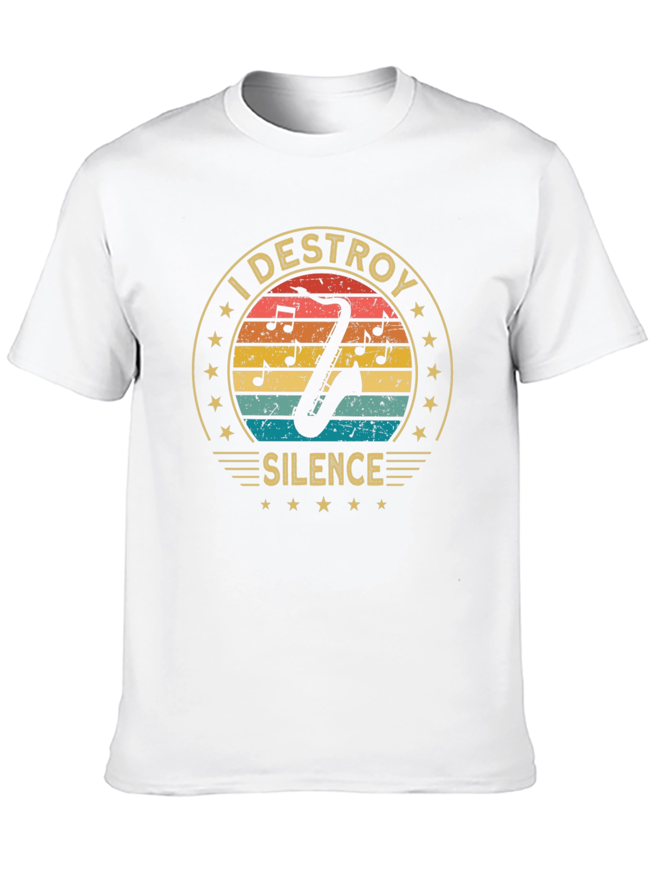I Destroy Silence Saxophone Player Music Lover T-Shirt