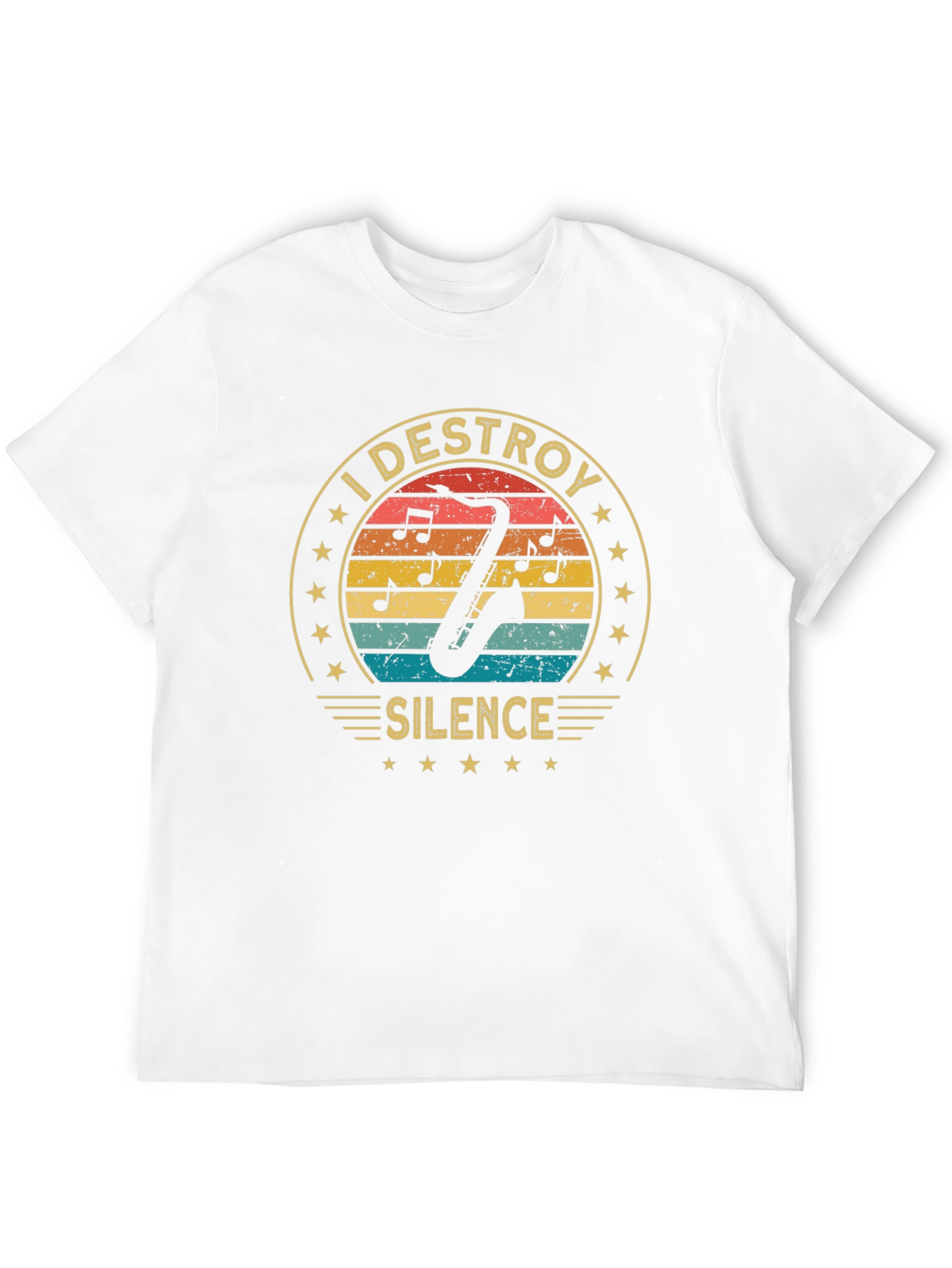 I Destroy Silence Saxophone Player Music Lover T-Shirt