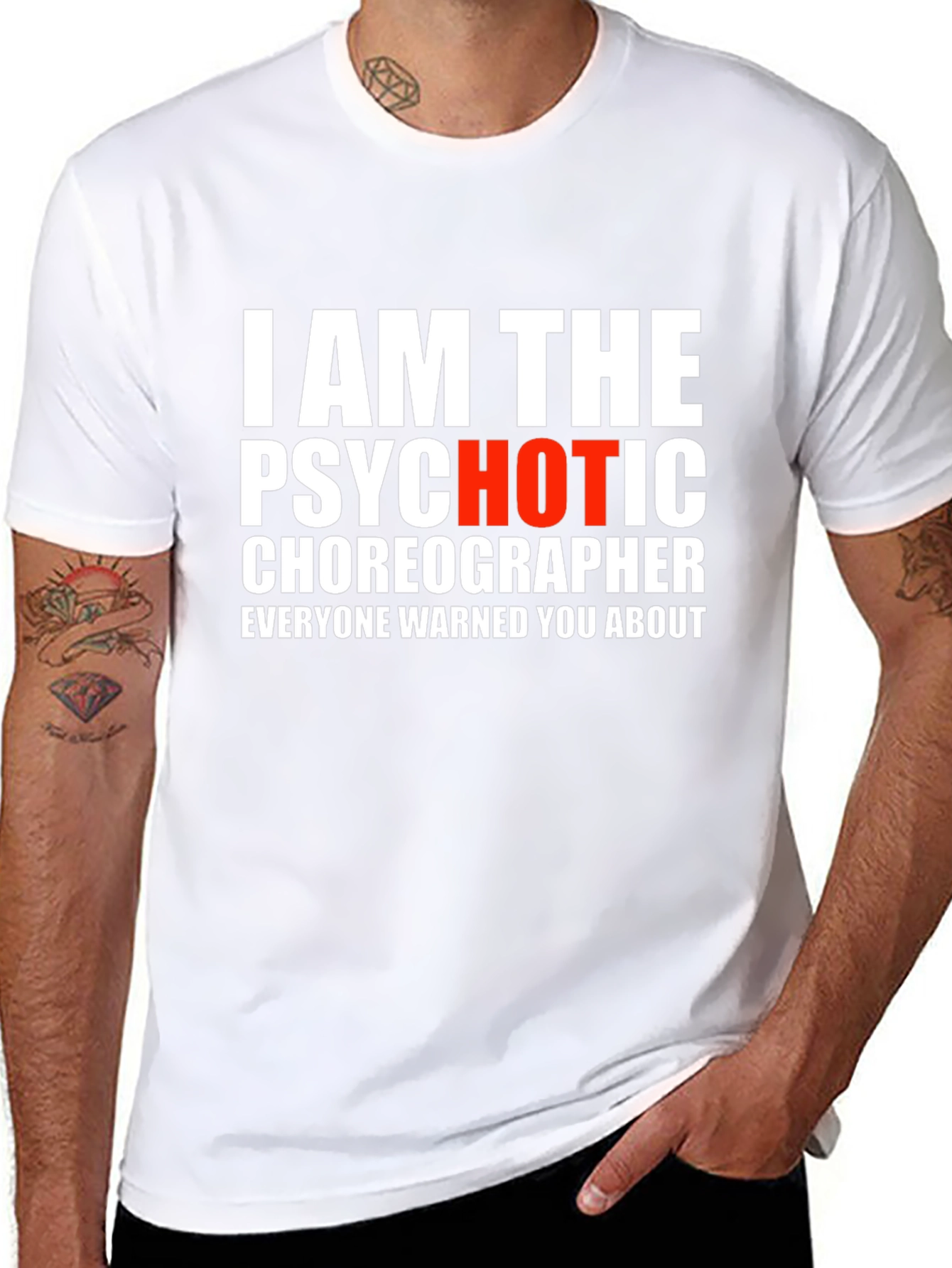 Psychotic Choreographer T-Shirt - Funny Dance Tee