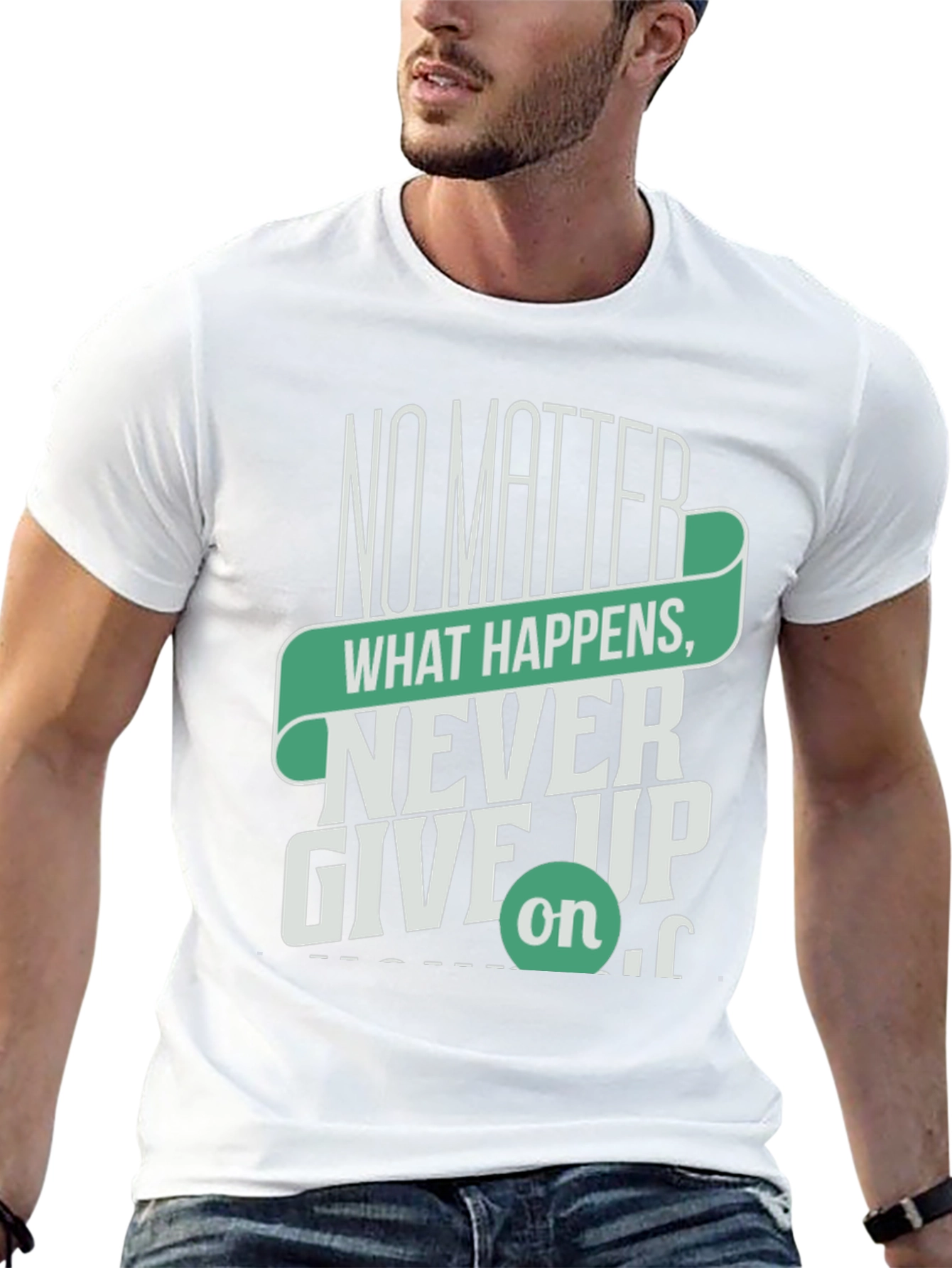Inspirational Graphic Tee - Never Give Up Motivation Shirt