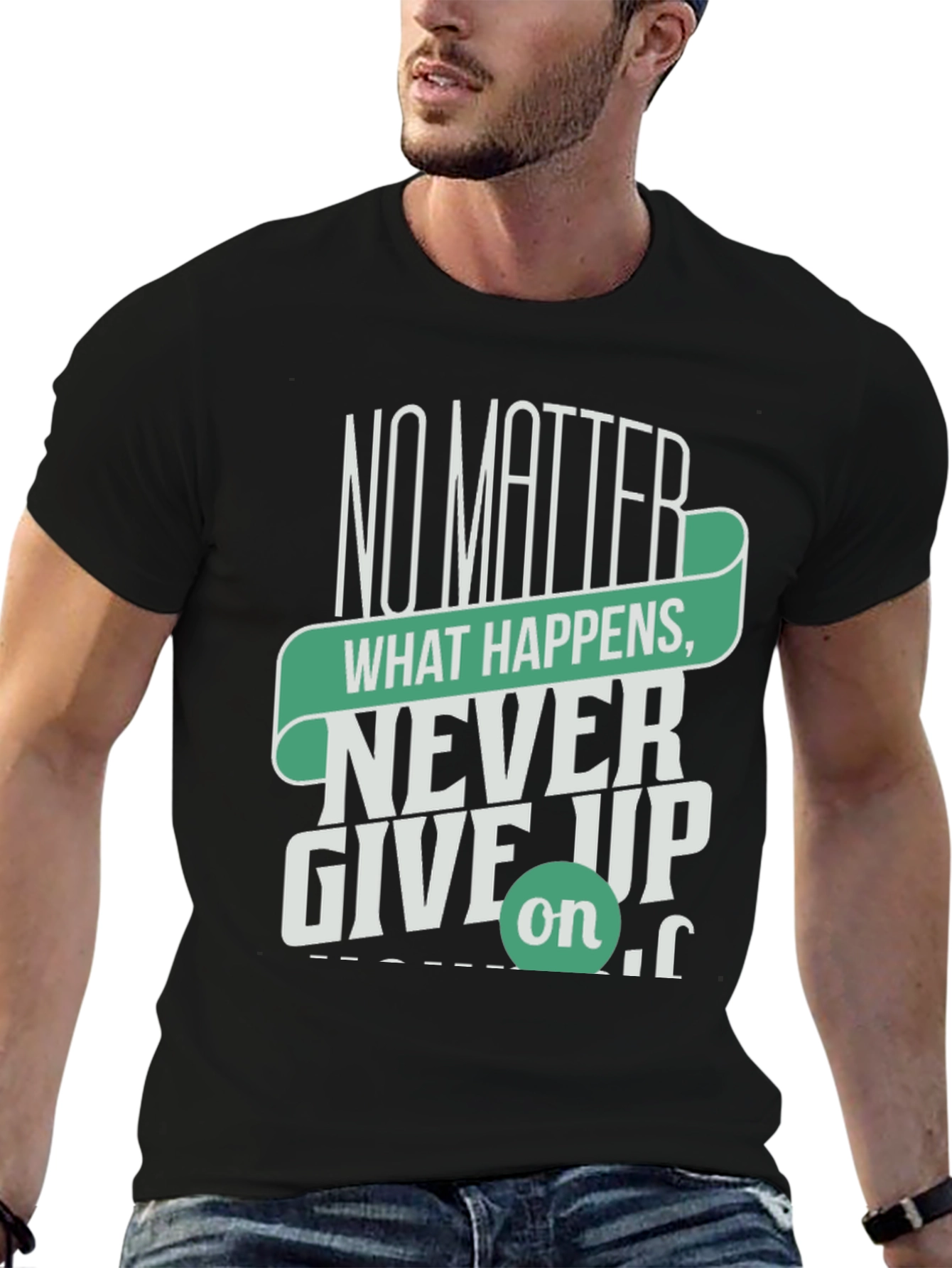 Inspirational Graphic Tee - Never Give Up Motivation Shirt