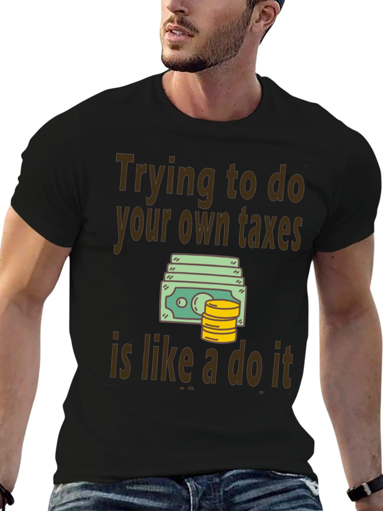 Funny Tax Season T-Shirt