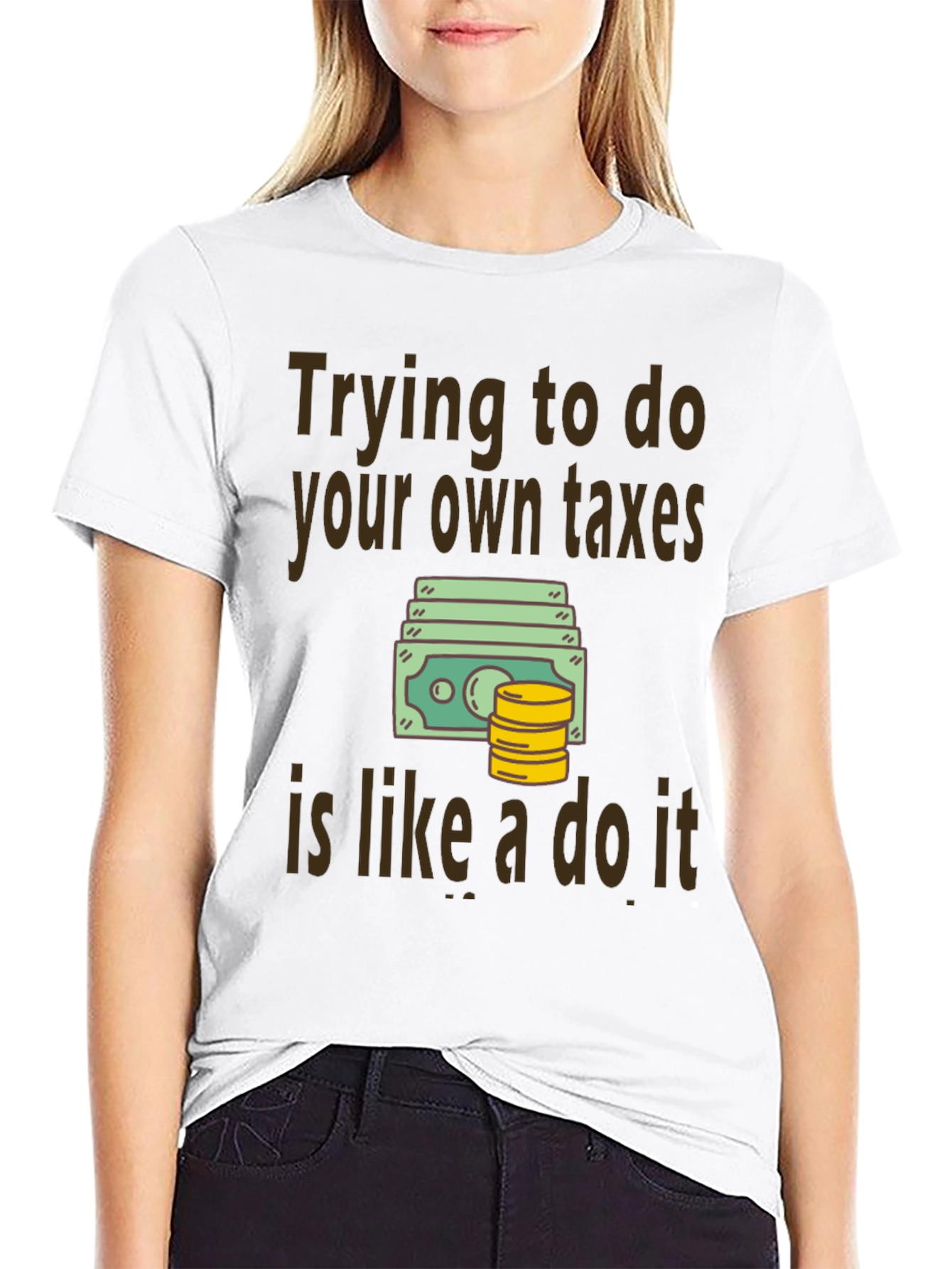 Funny Tax Season T-Shirt