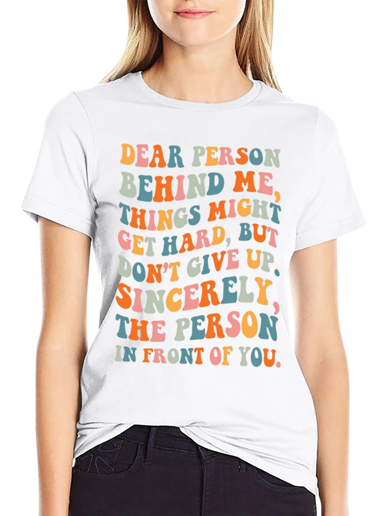 Inspirational Graphic T-Shirt - Motivational Message Tee