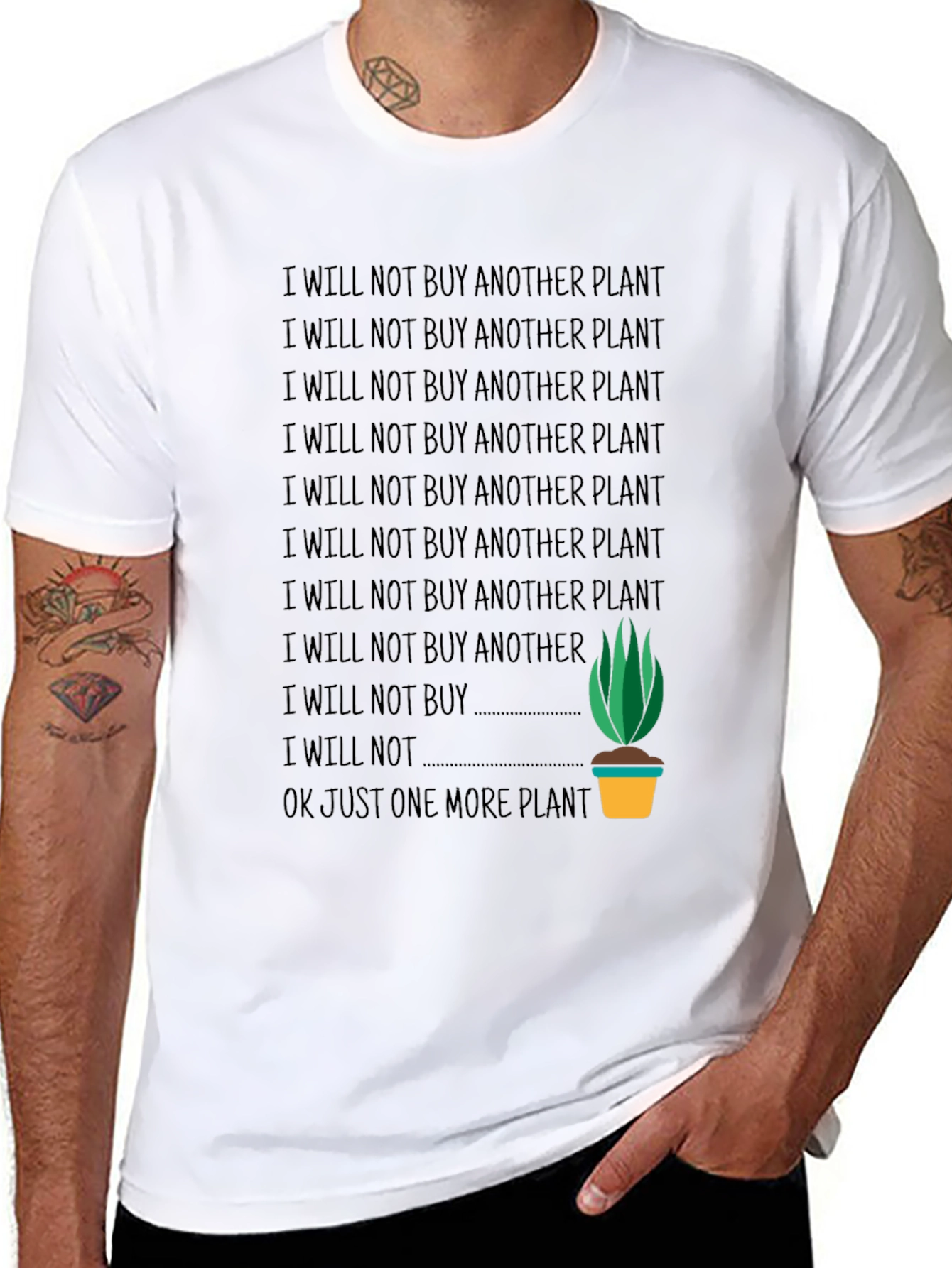 Funny Plant Lover T-Shirt - One More Plant