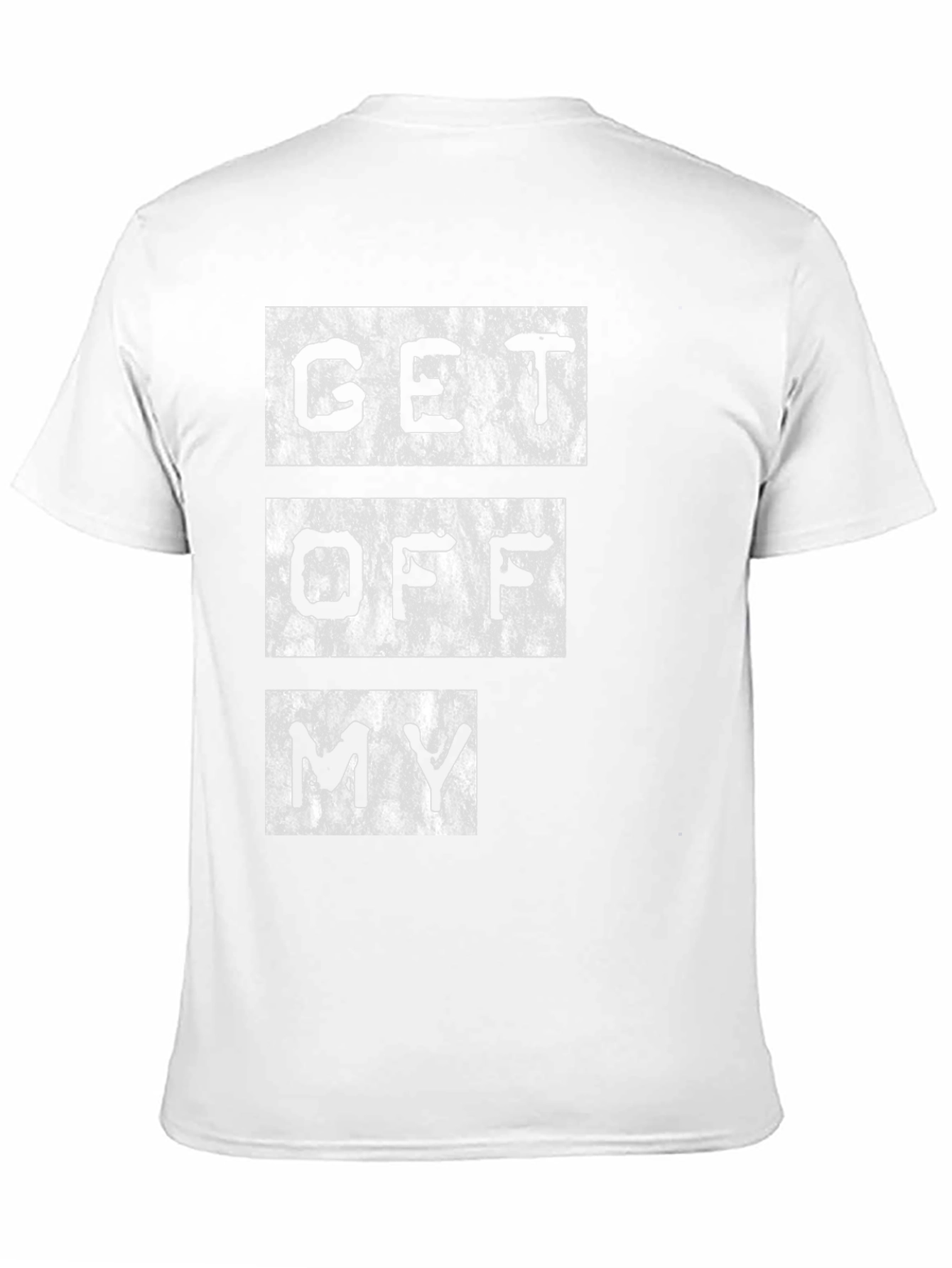 Get Off My T-Shirt Graphic Tee