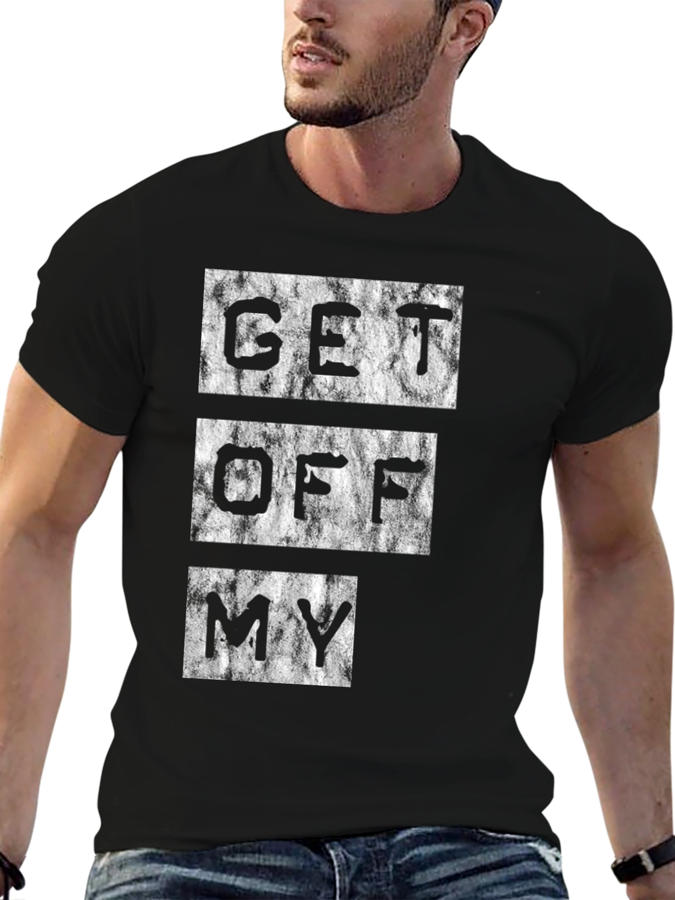 Get Off My T-Shirt Graphic Tee