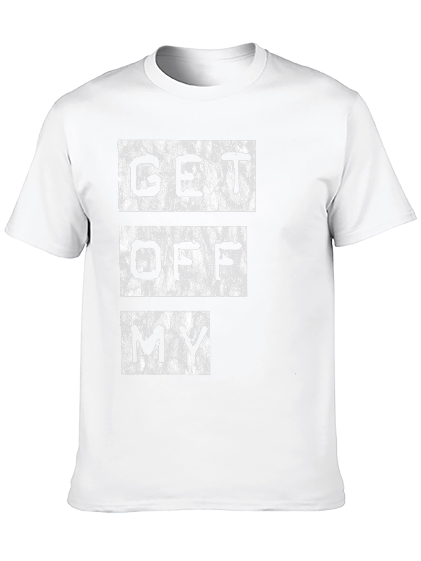 Get Off My T-Shirt Graphic Tee