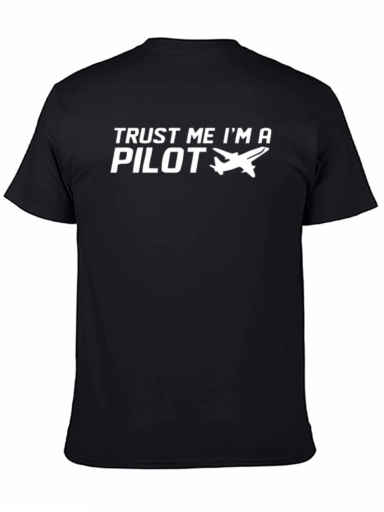 Trust Me Im a Pilot Graphic Tee - Black