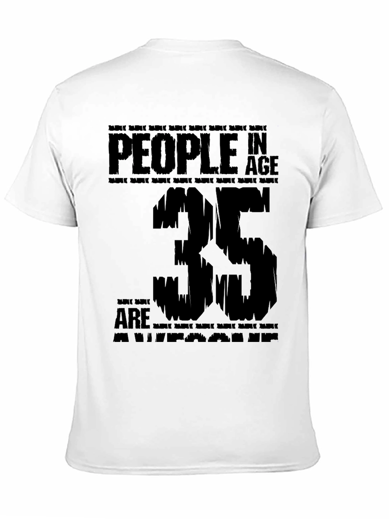 Awesome 35 Year Olds Black T-Shirt