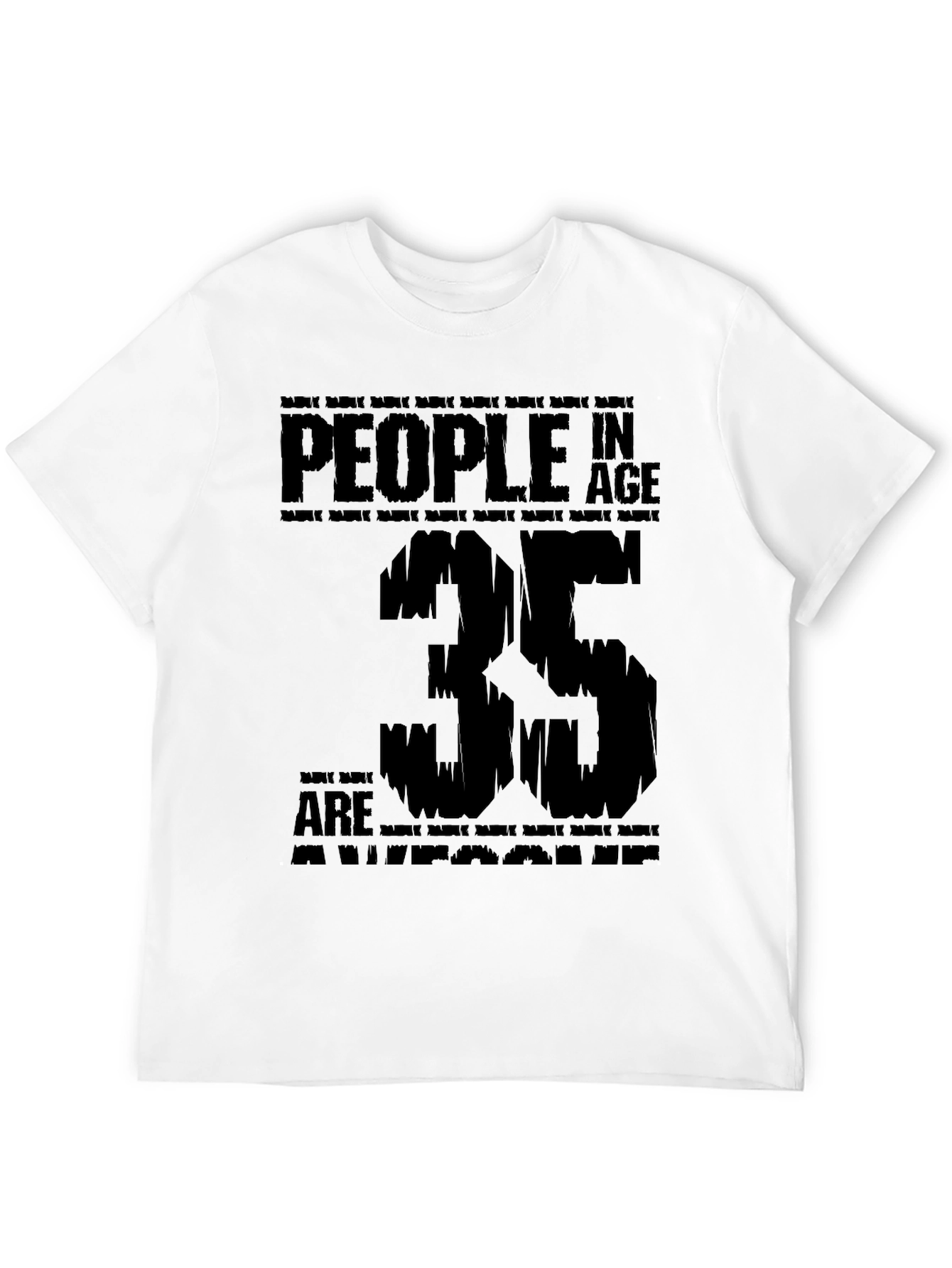 Awesome 35 Year Olds Black T-Shirt