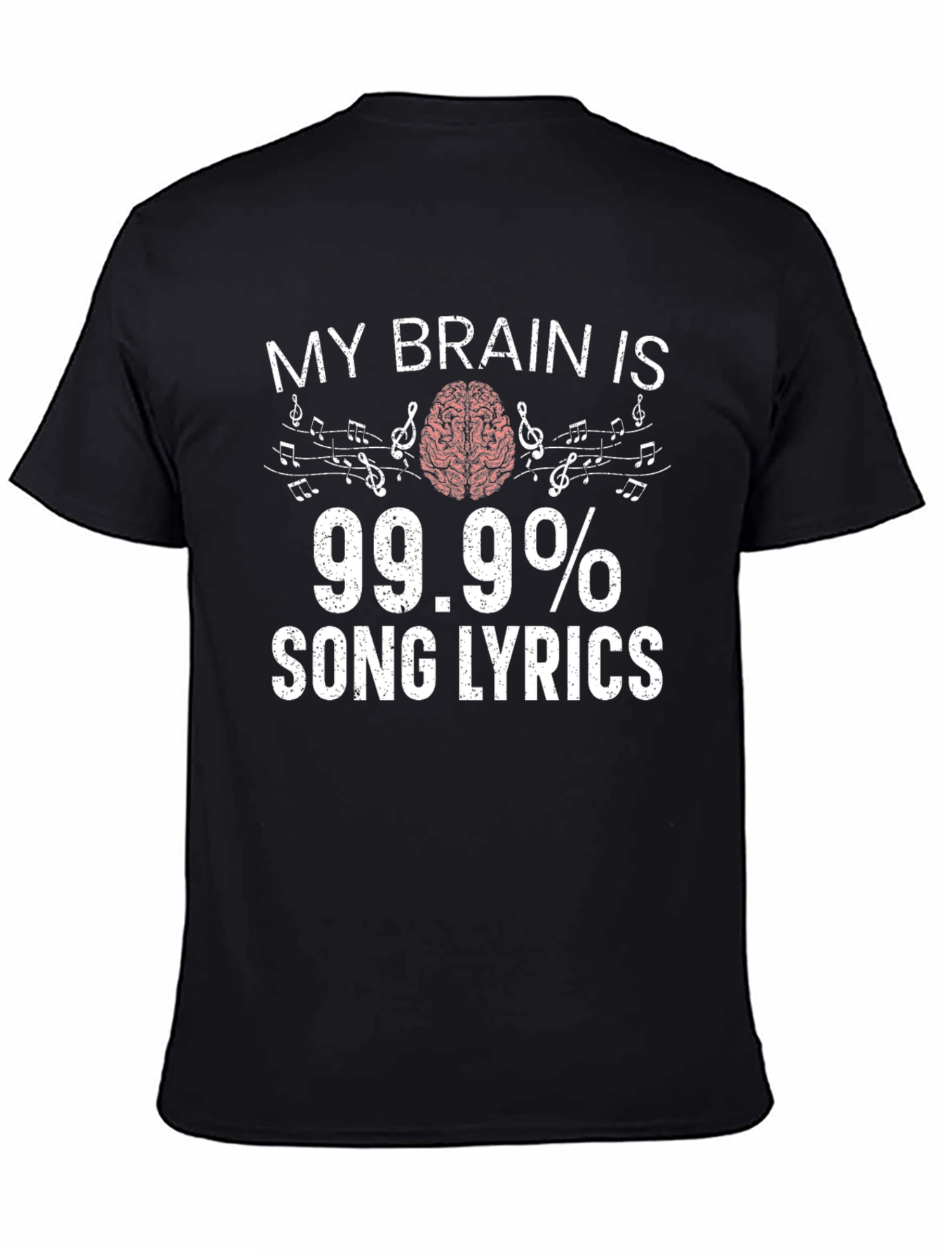 My Brain is 99.9% Song Lyrics Graphic Tee