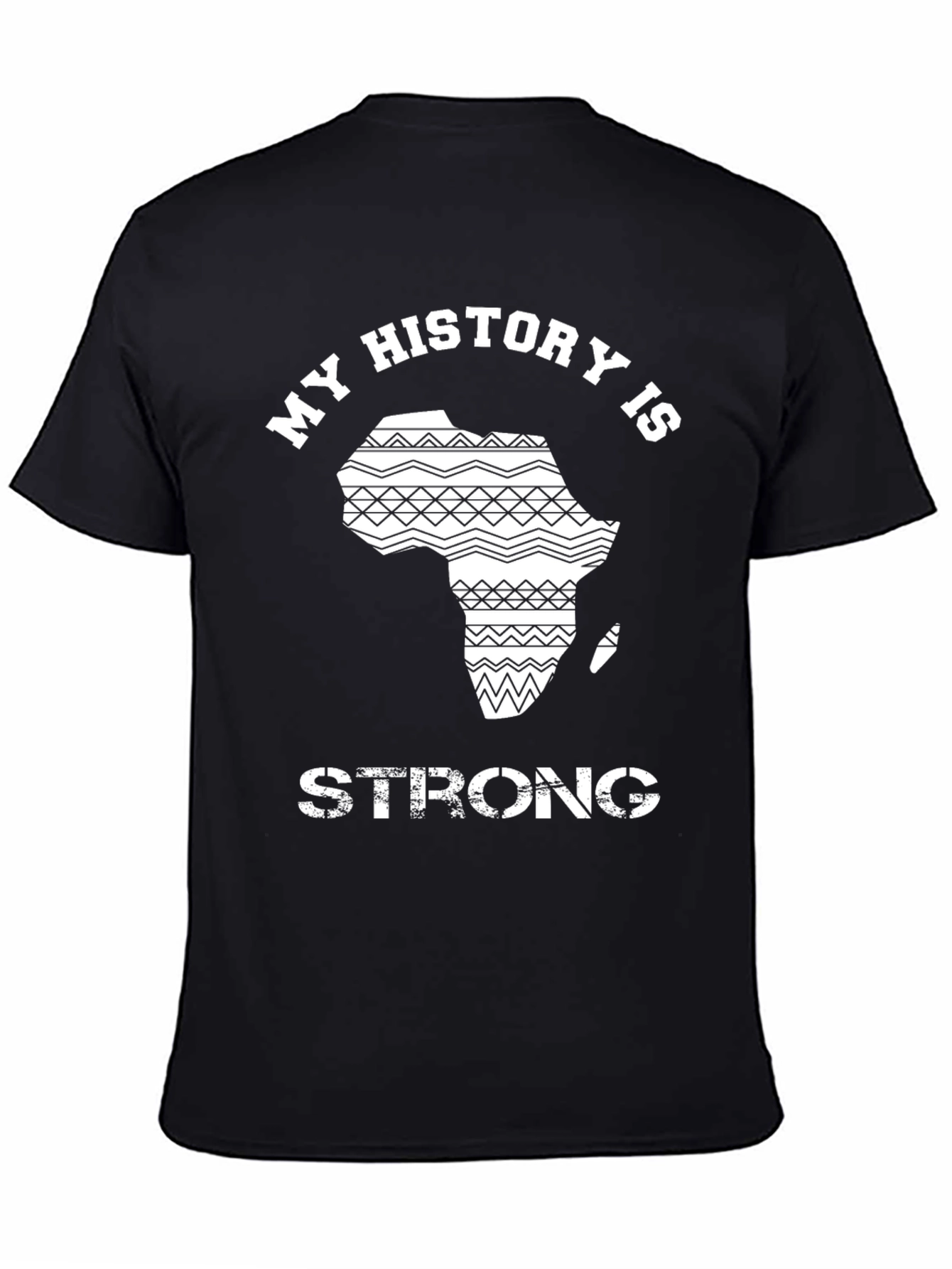 My History Is Strong - Africa T-Shirt