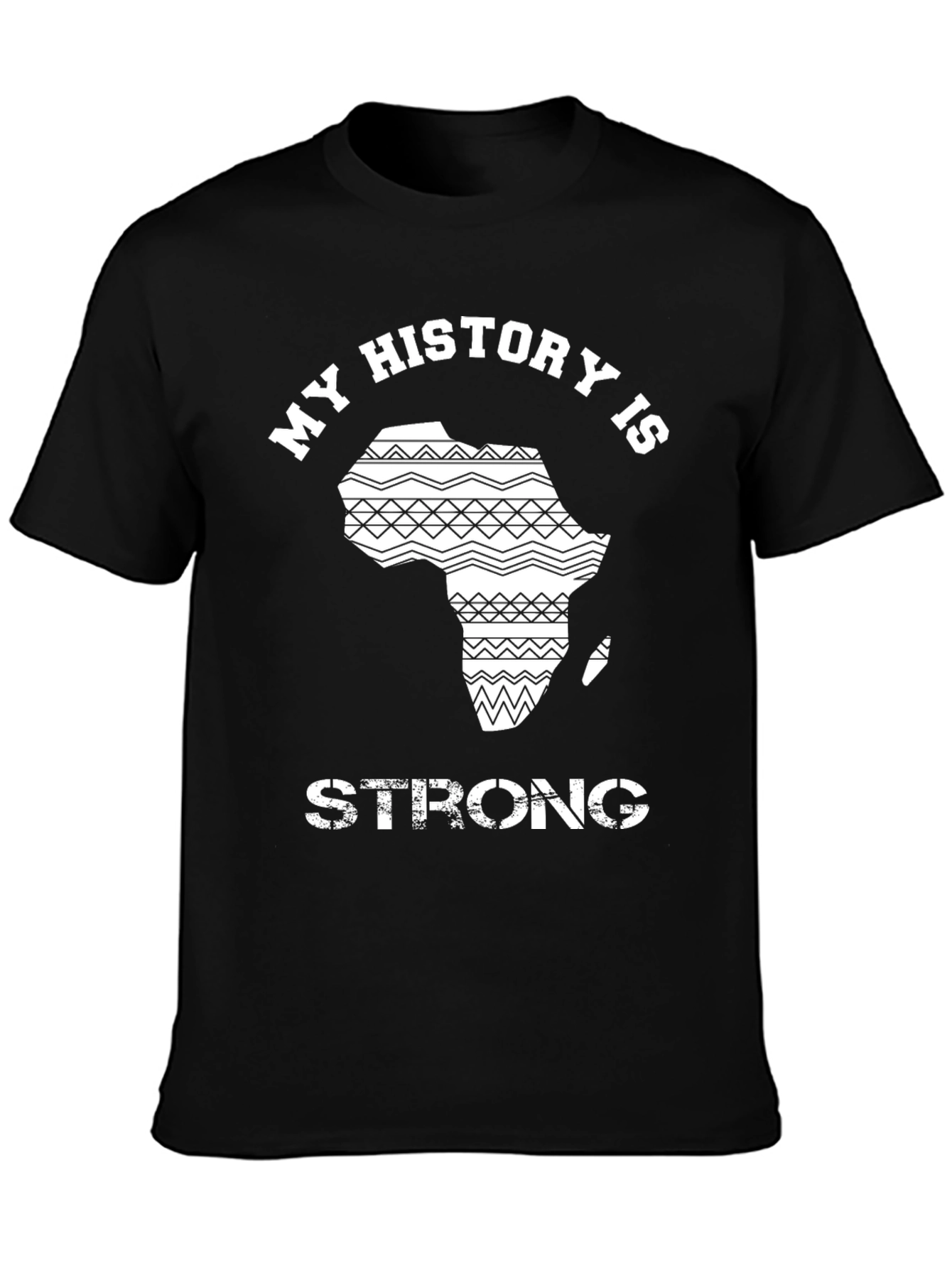 My History Is Strong - Africa T-Shirt