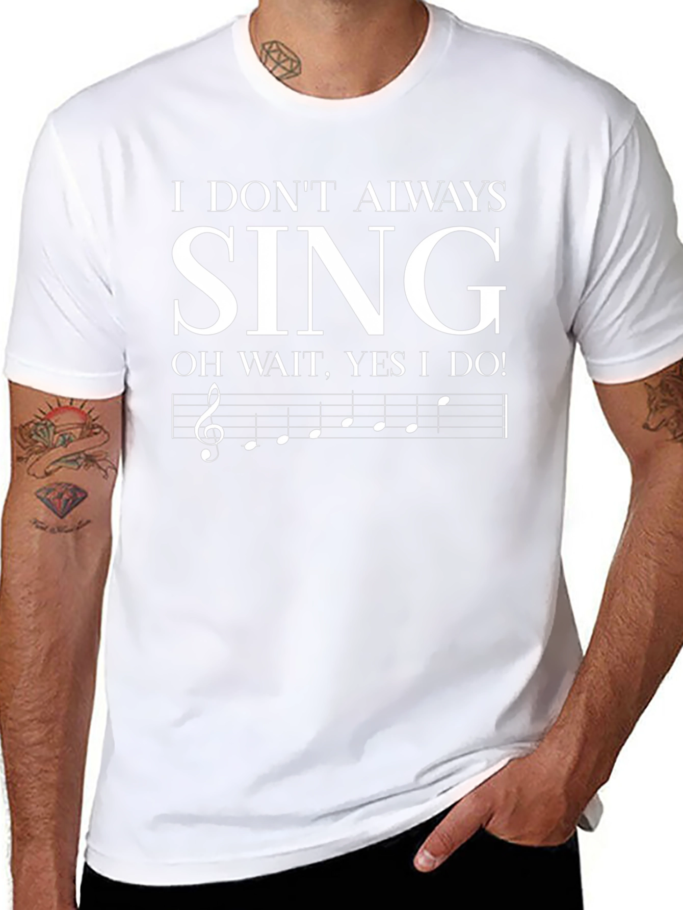 Funny Singer T-Shirt - I Dont Always Sing