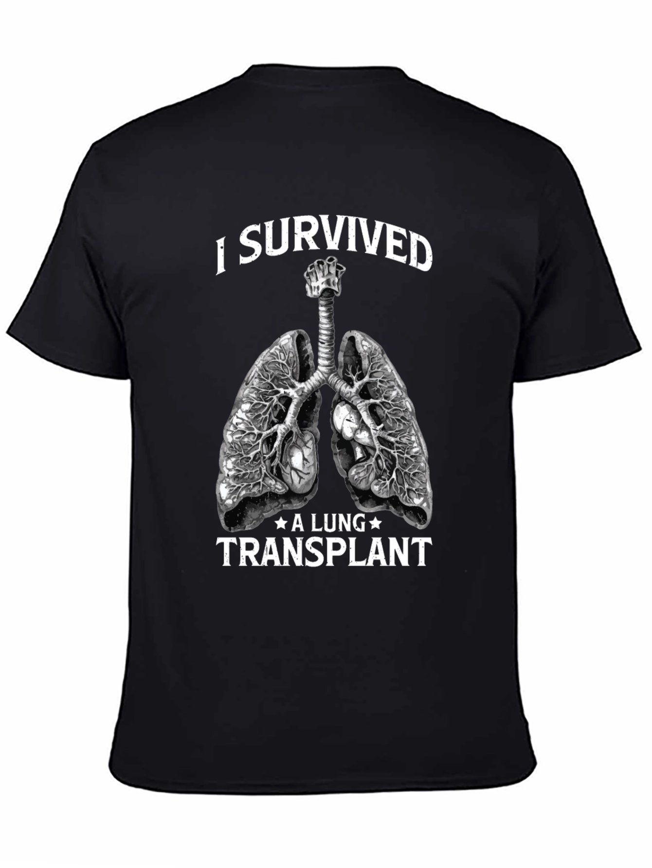 I Survived A Lung Transplant T-Shirt