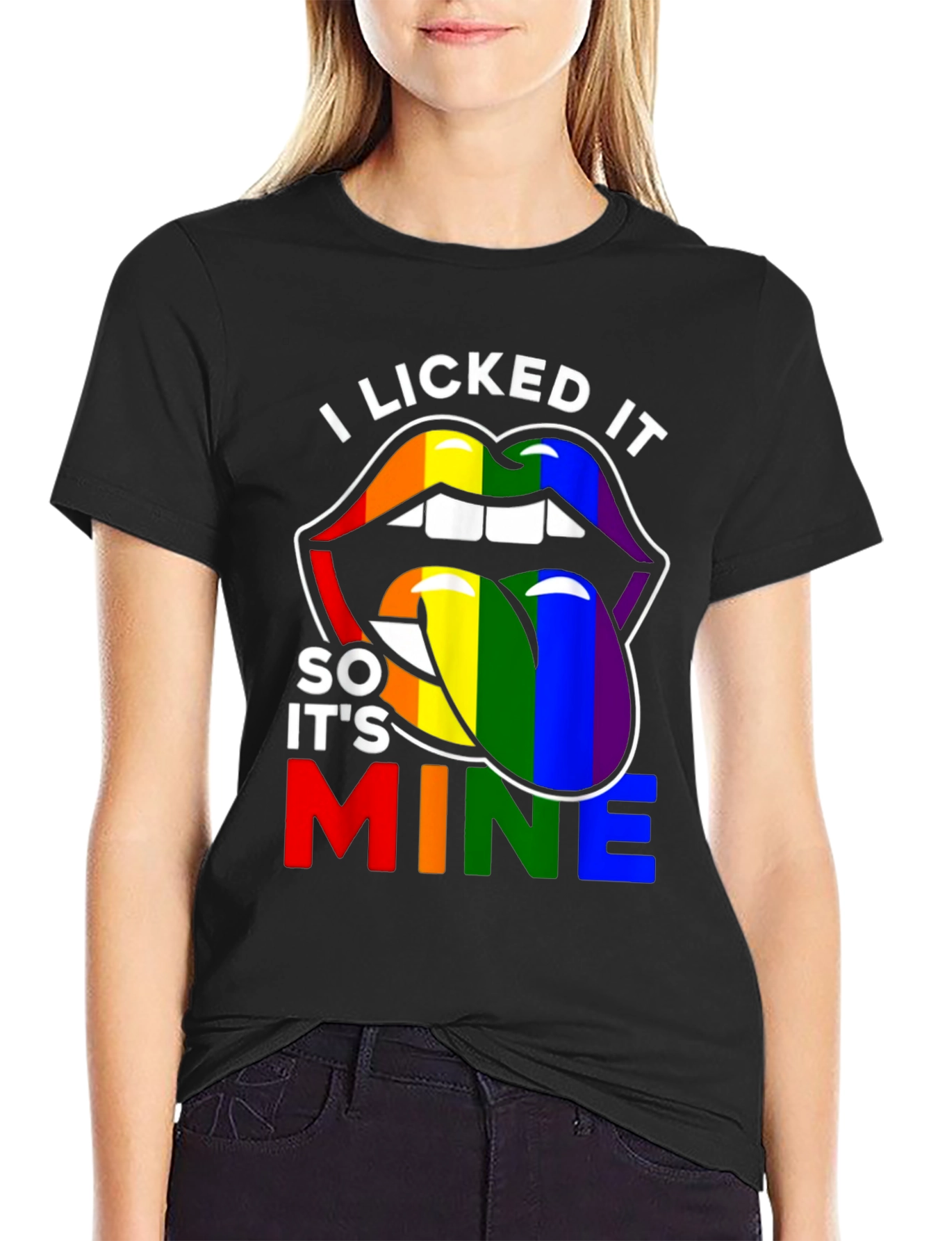 I Licked It So Its Mine LGBT Pride T-Shirt
