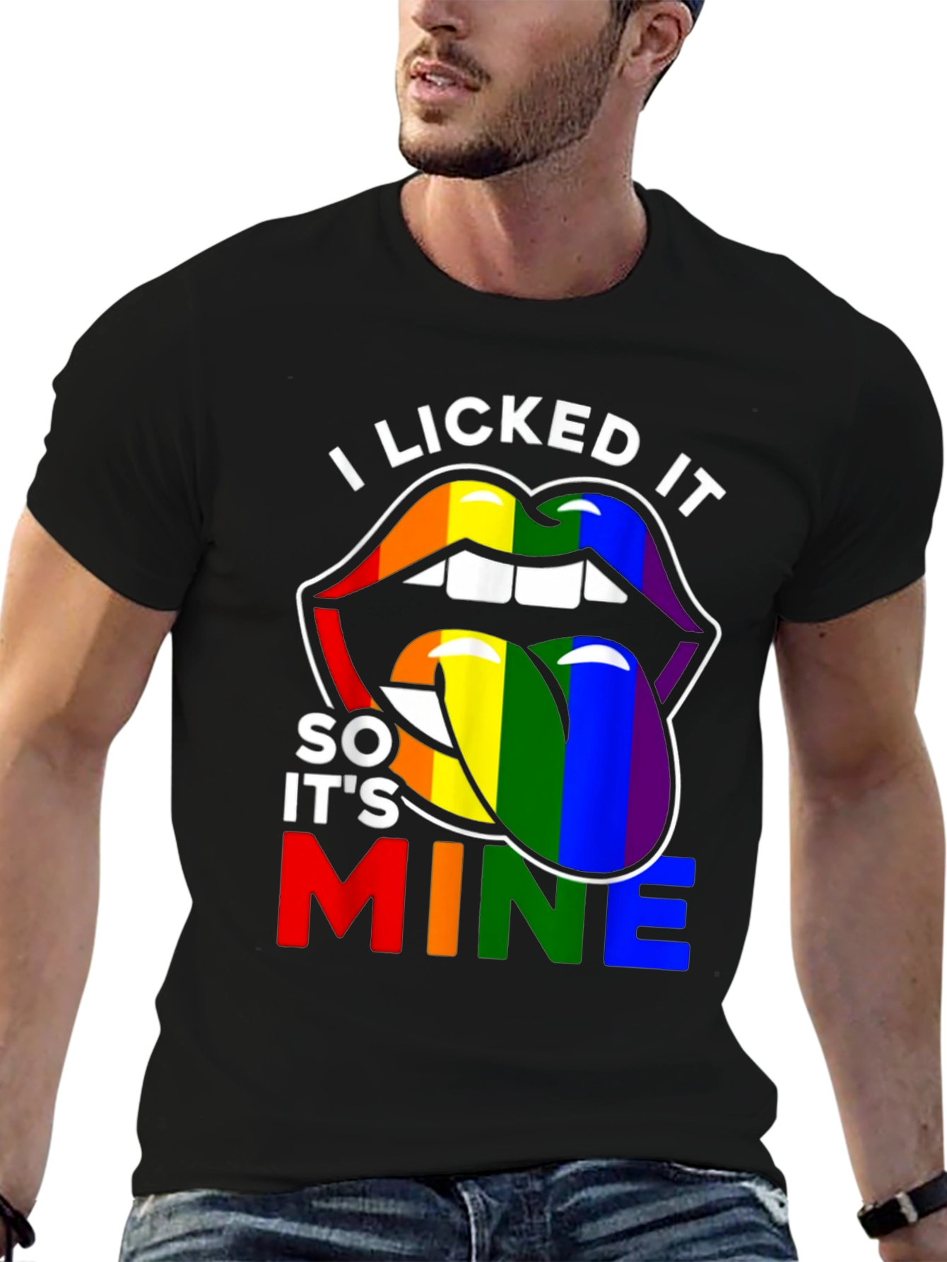 I Licked It So Its Mine LGBT Pride T-Shirt