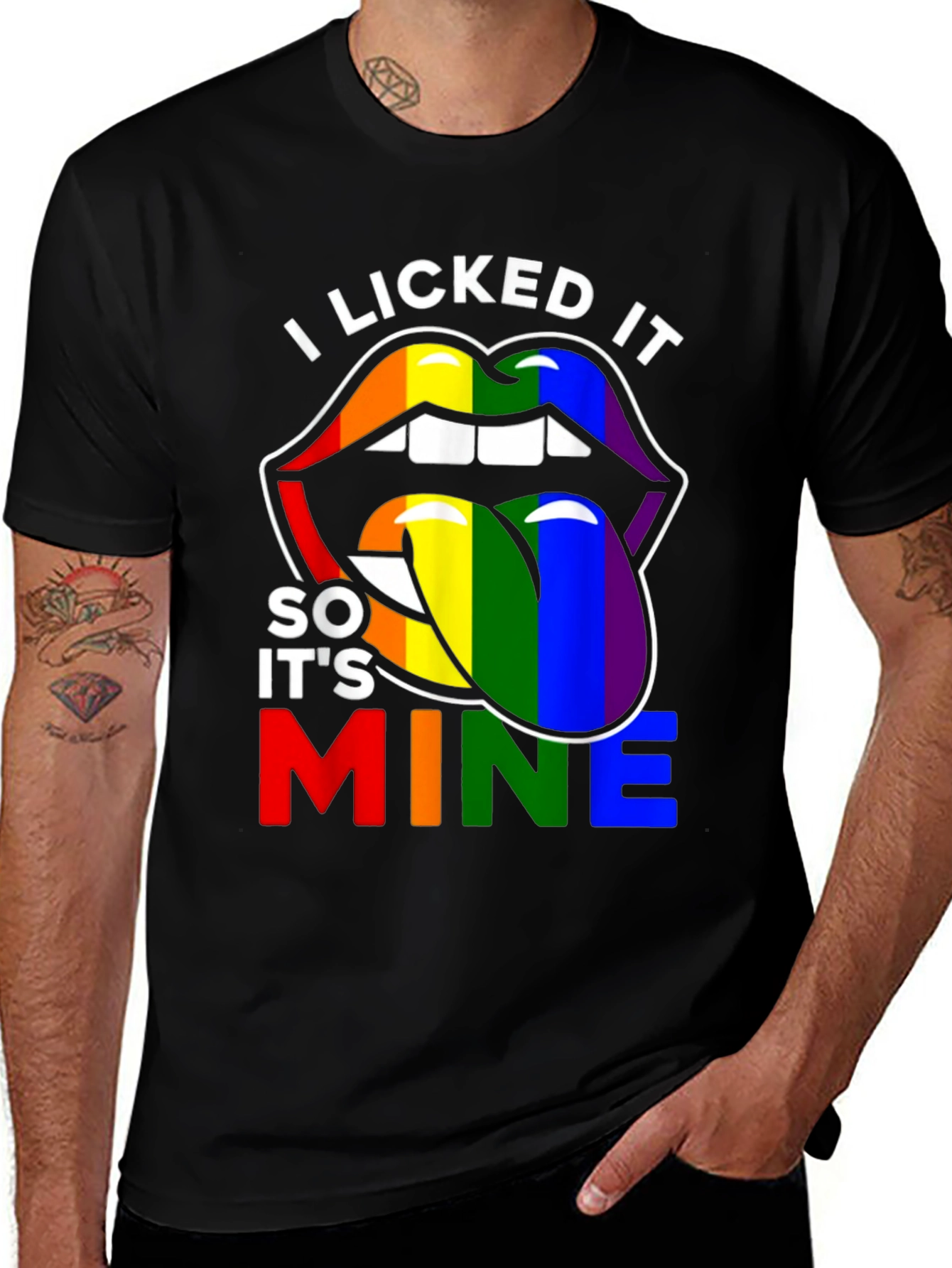 I Licked It So Its Mine LGBT Pride T-Shirt