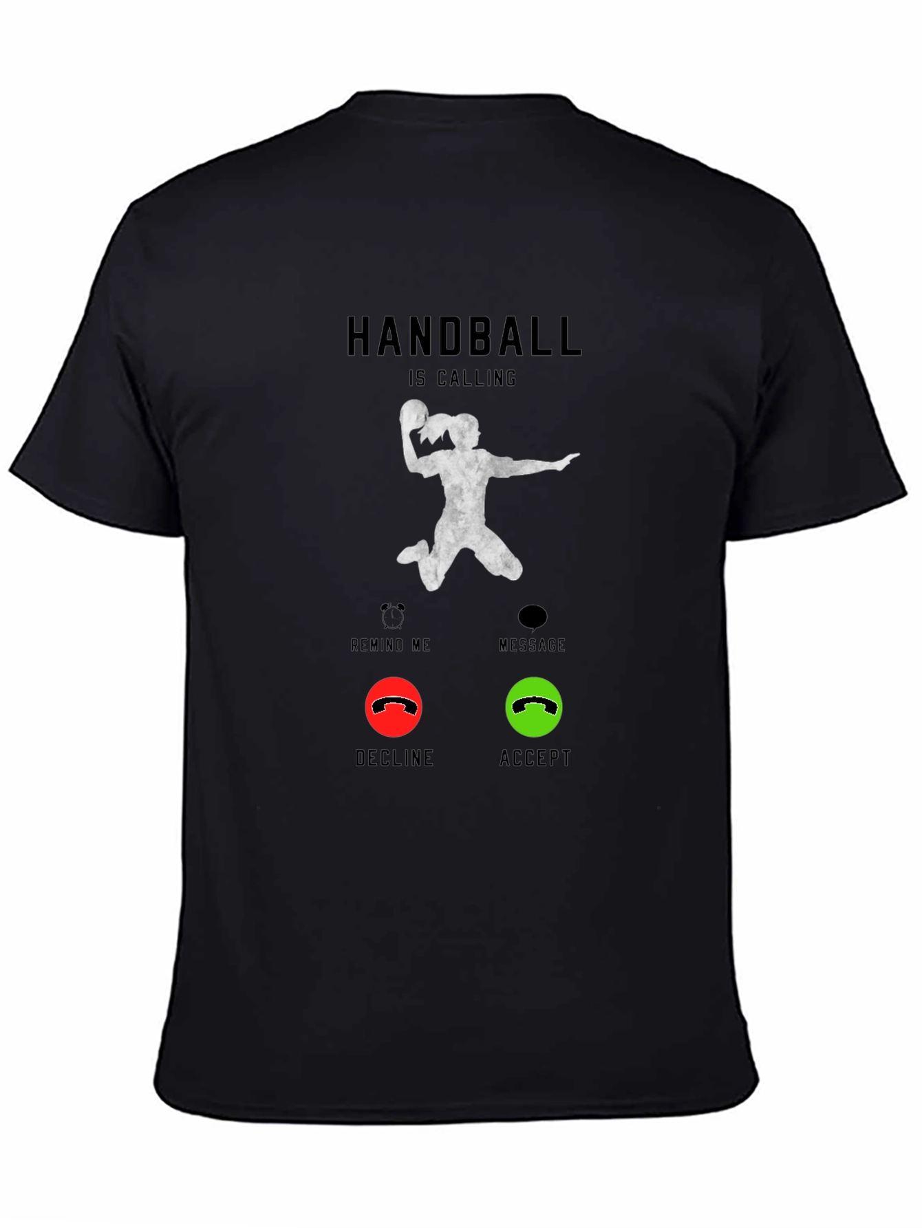 Handball is Calling T-Shirt - Accept the Game!