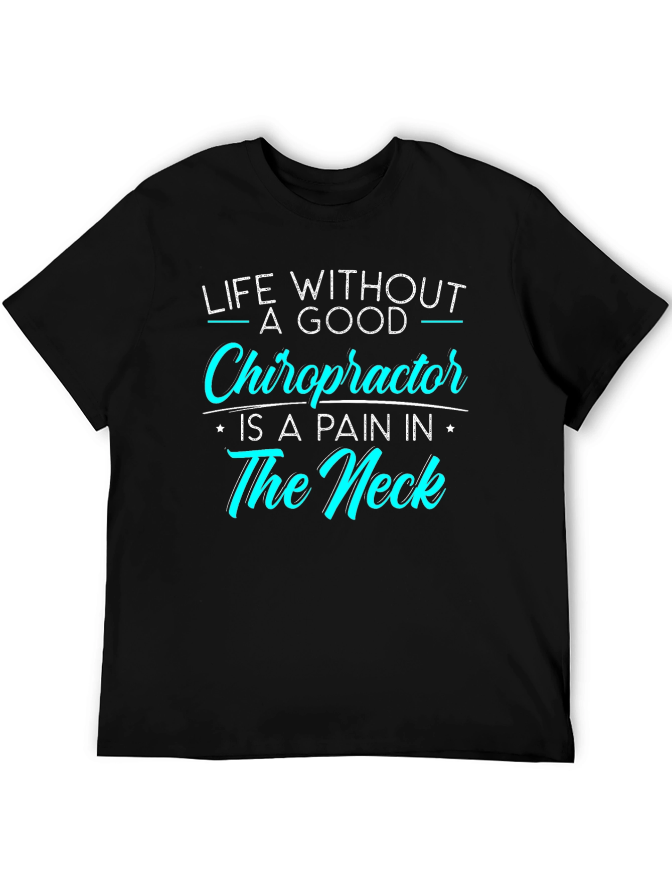 Chiropractor Pain T-Shirt - Black