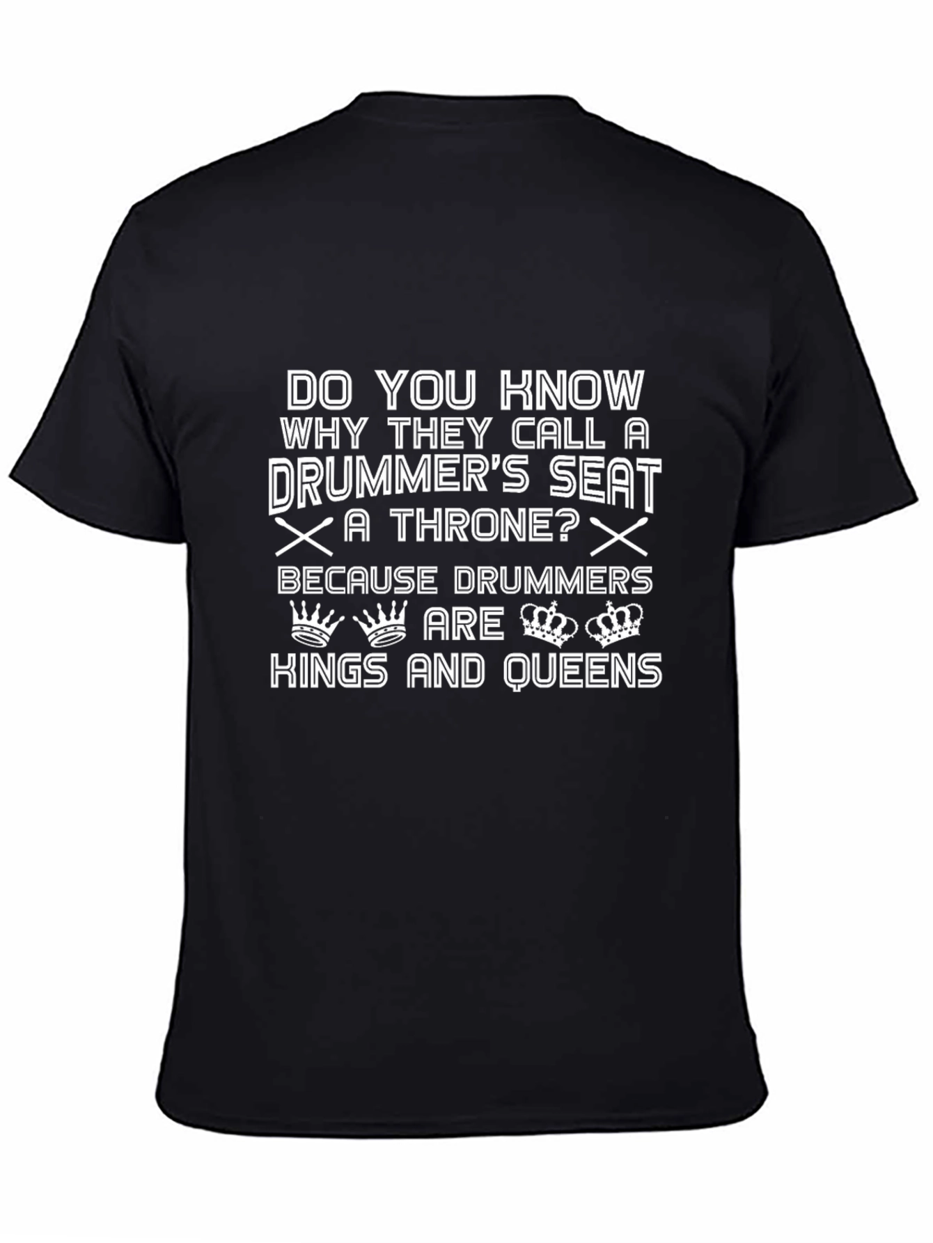 Drummer Throne T-Shirt - Kings & Queens Tee