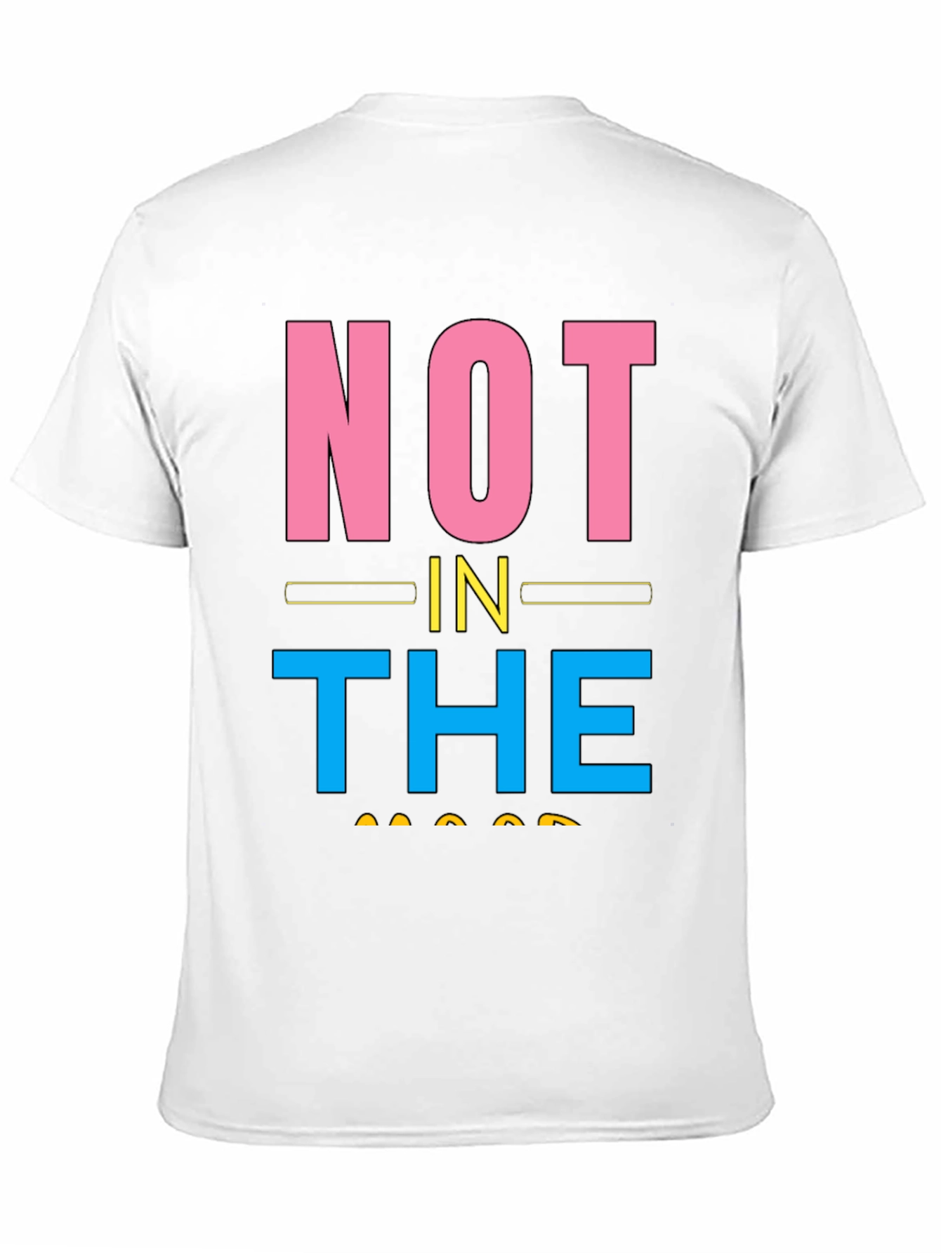 Not In The Mood Graphic Tee