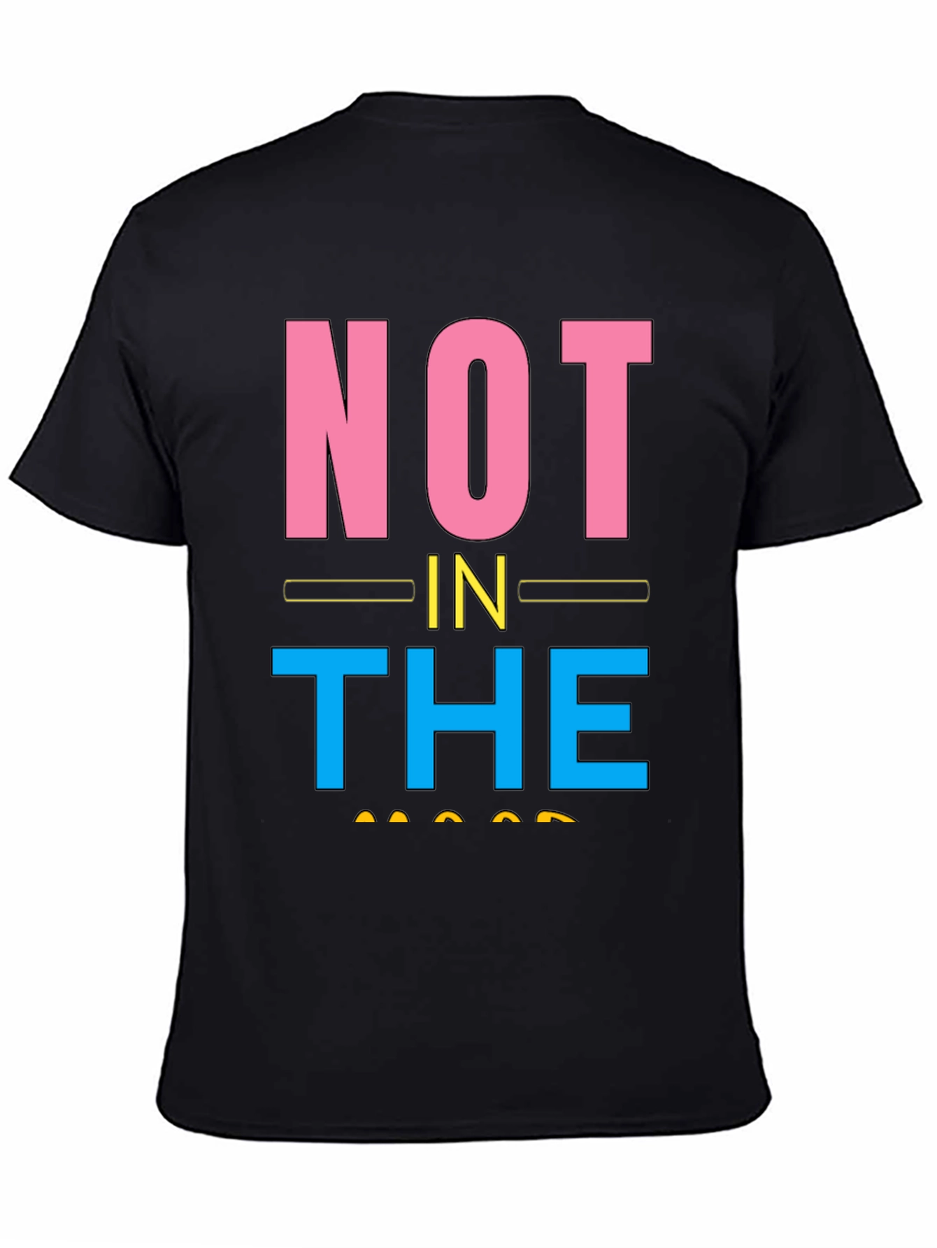 Not In The Mood Graphic Tee