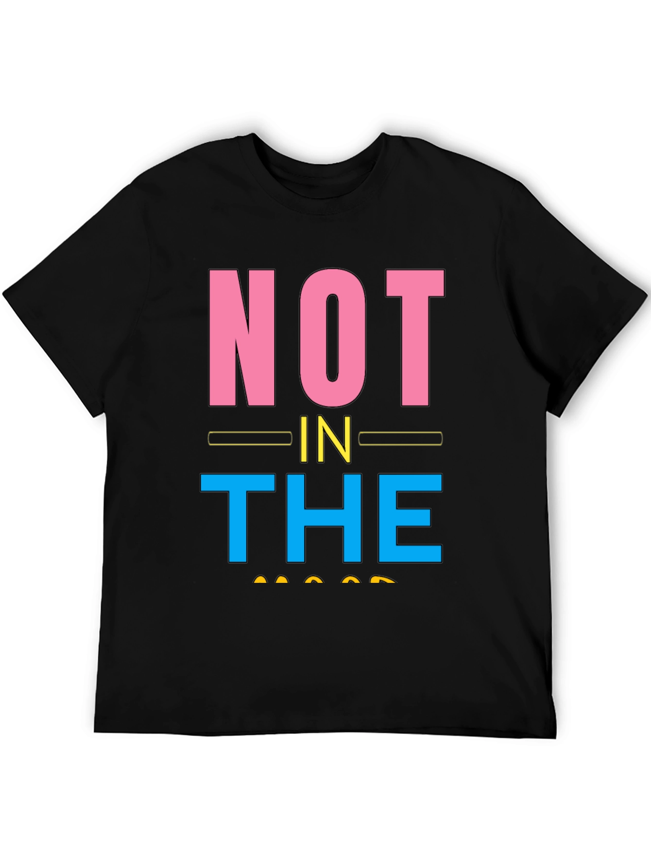 Not In The Mood Graphic Tee