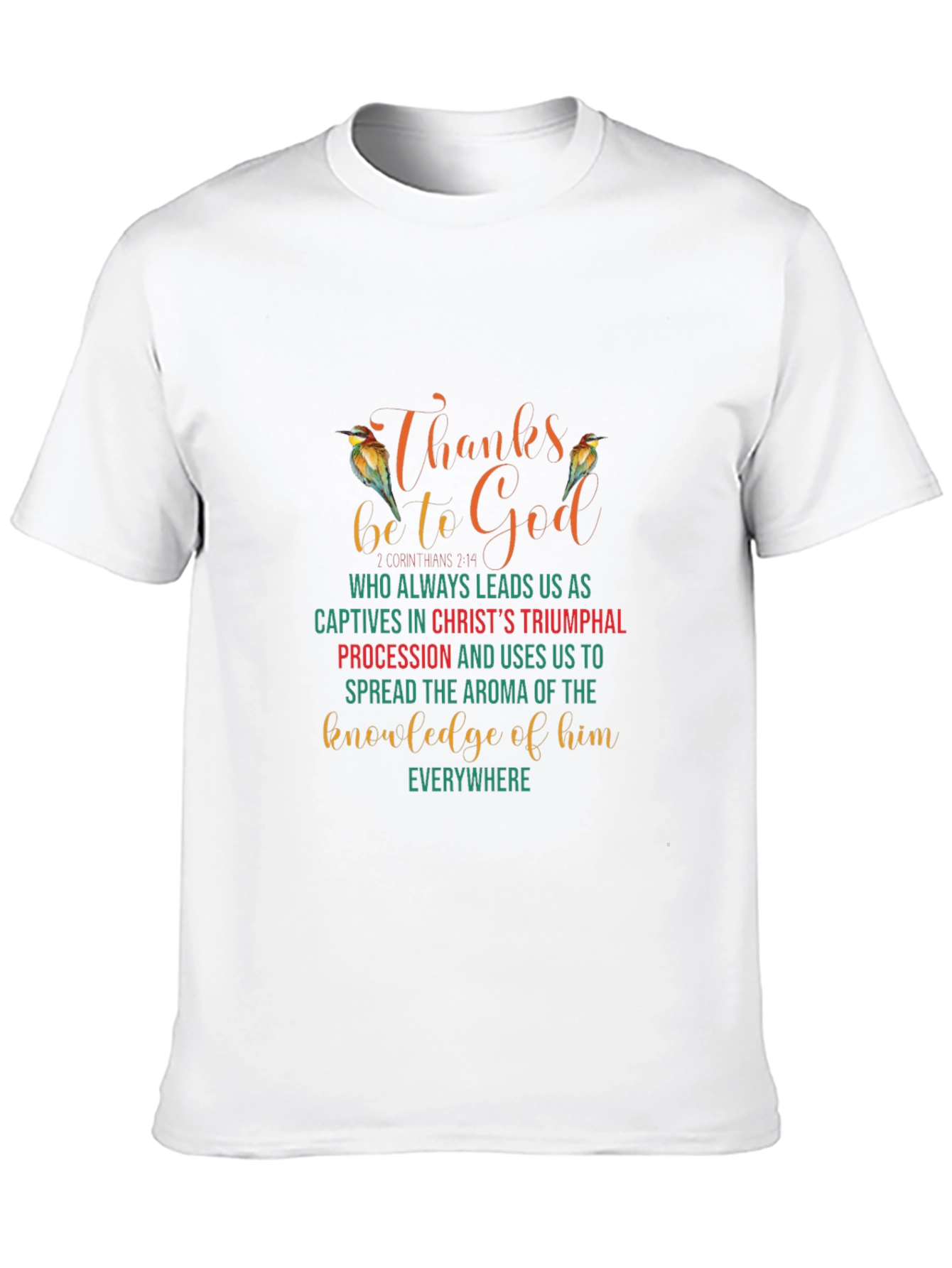 Thanks Be To God Christian Graphic Tee