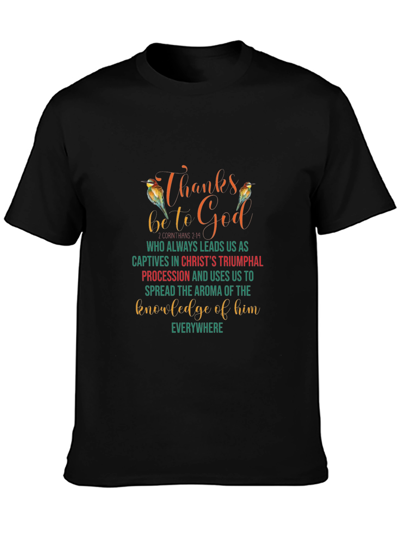 Thanks Be To God Christian Graphic Tee